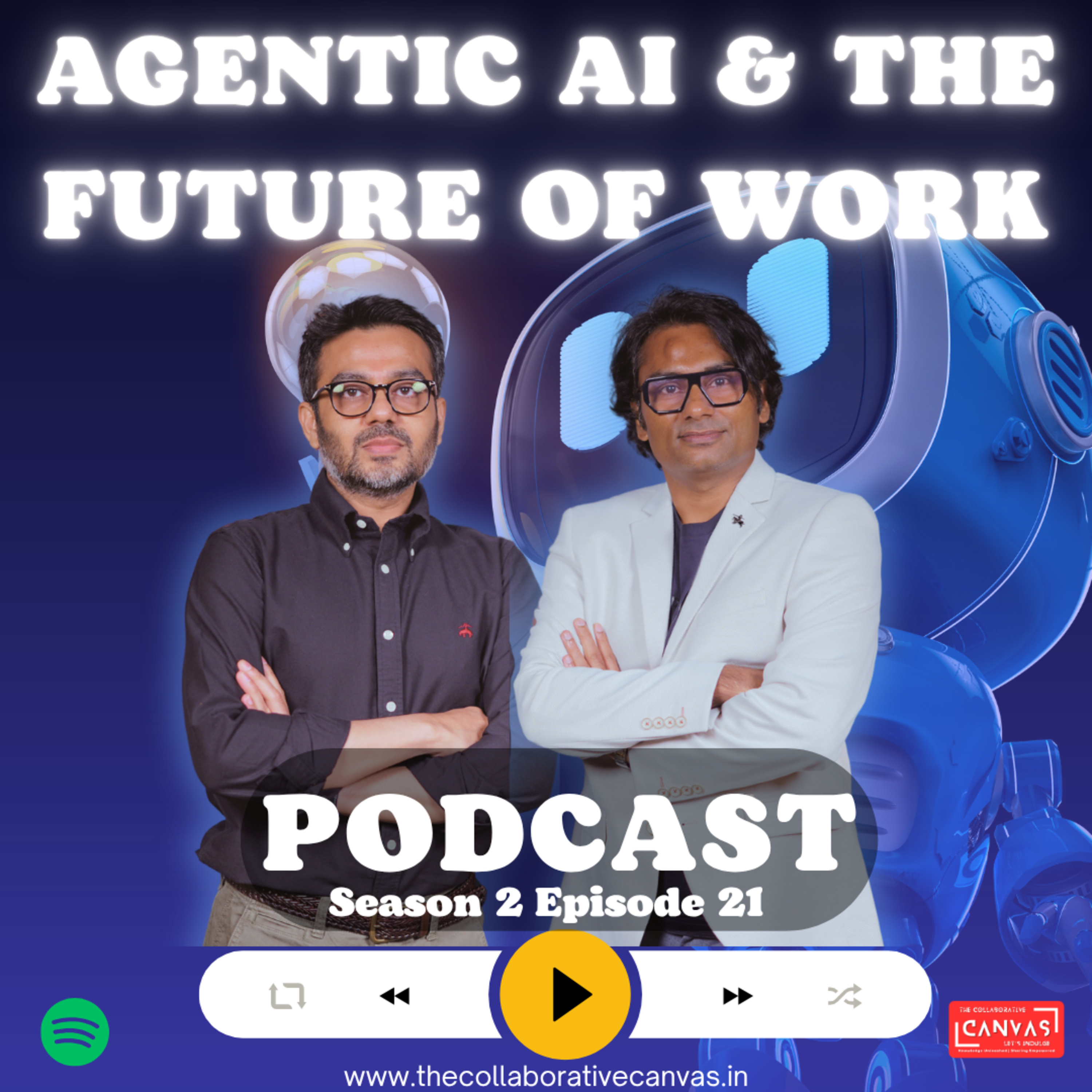 S2 E21-Agentic AI &amp; the Future of Work: Reskill or Risk Obsolescence | Rachit Batham