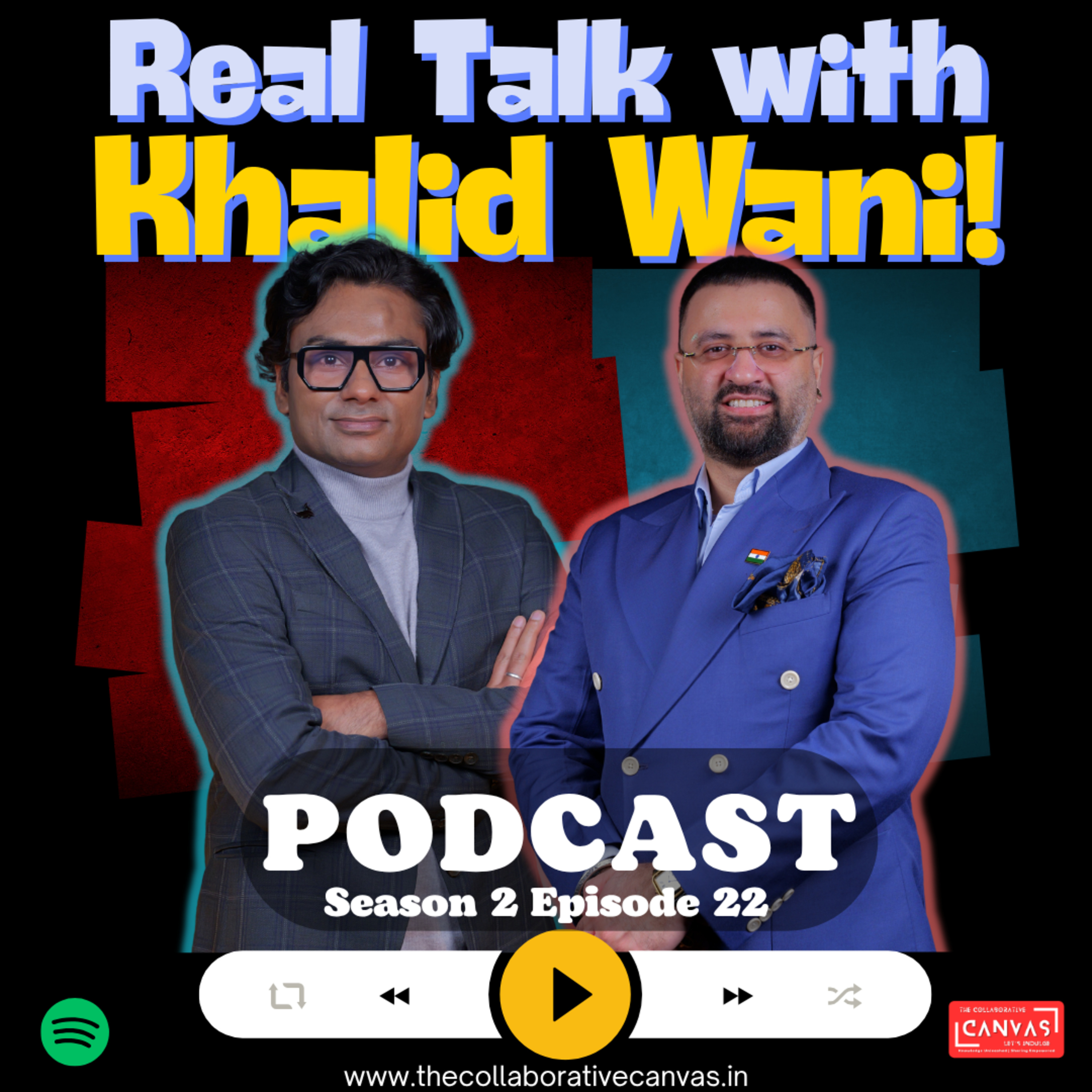 S2 E22 - Consulting for the Common Man: Branding, Startups &amp; Real Talk with Khalid Wani