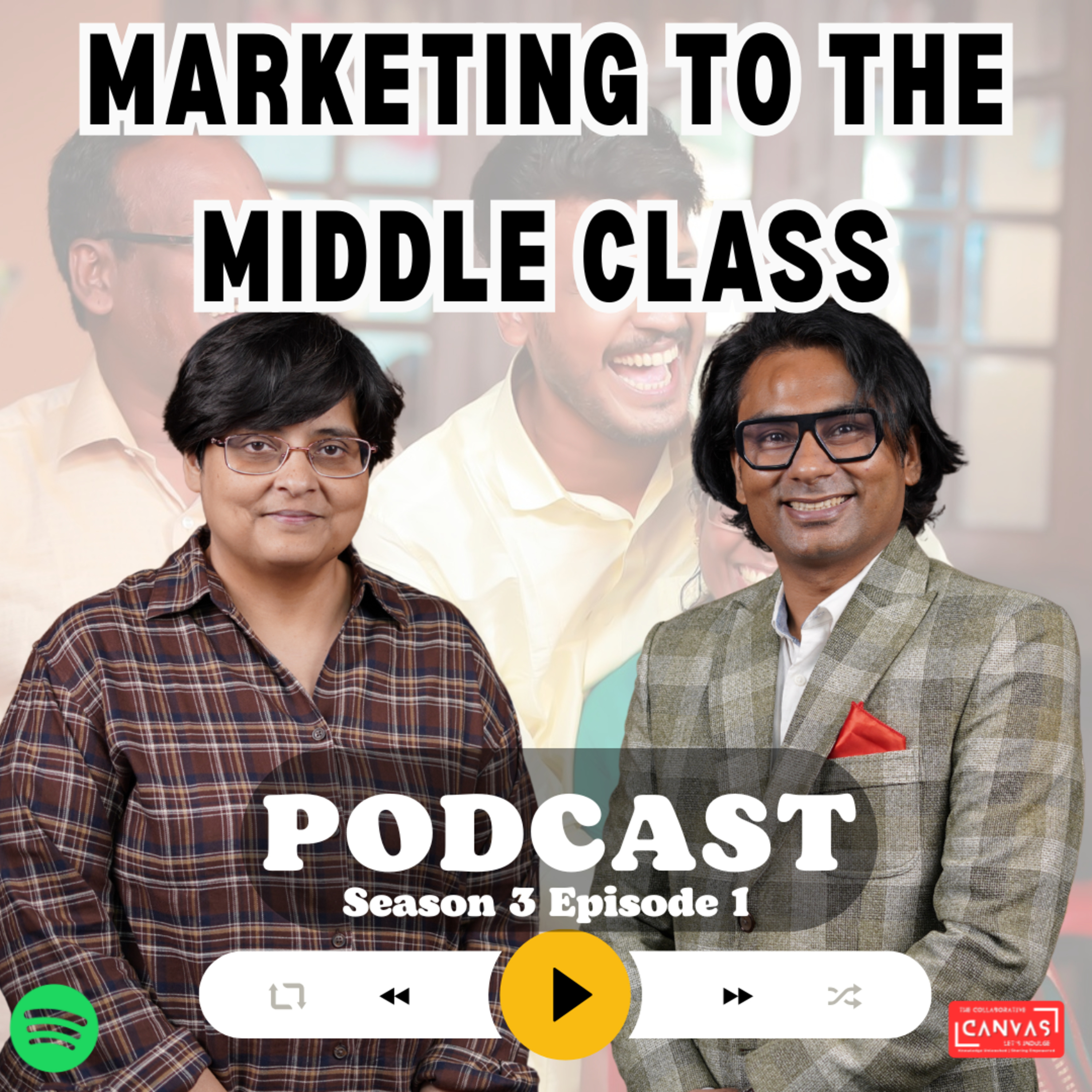 S3 E1 - The New Indian Middle Class: Aspirations, Identity &amp; Consumption