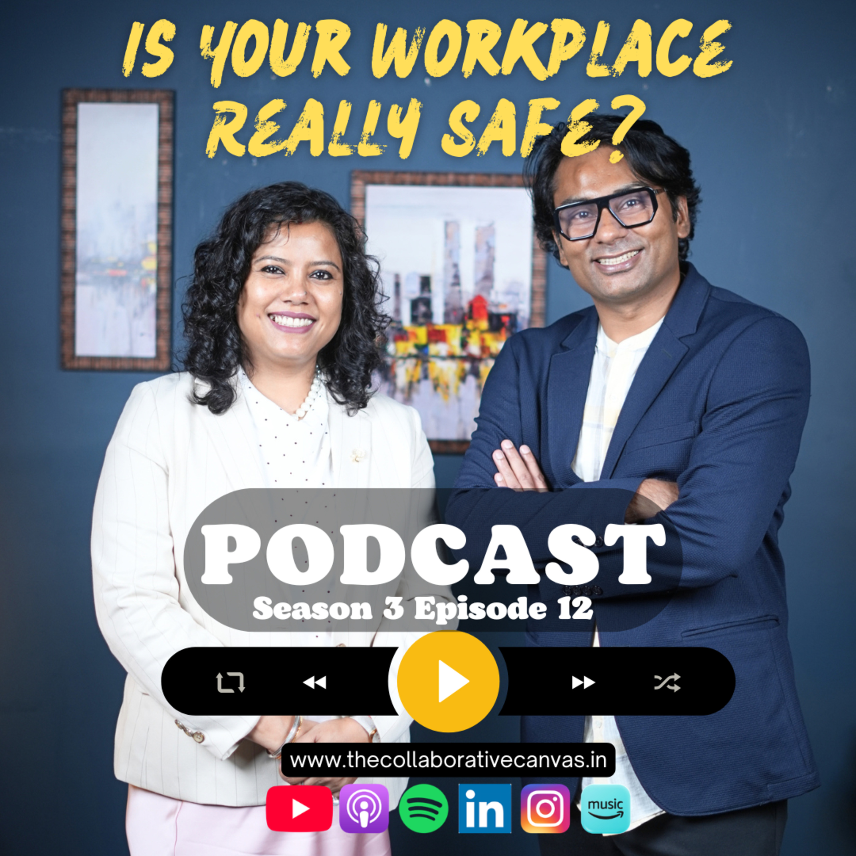 S2 E12 -POSH Act : What Every Founder, HR &amp; Employee Must Know | Workplace Safety — The Complete Truth