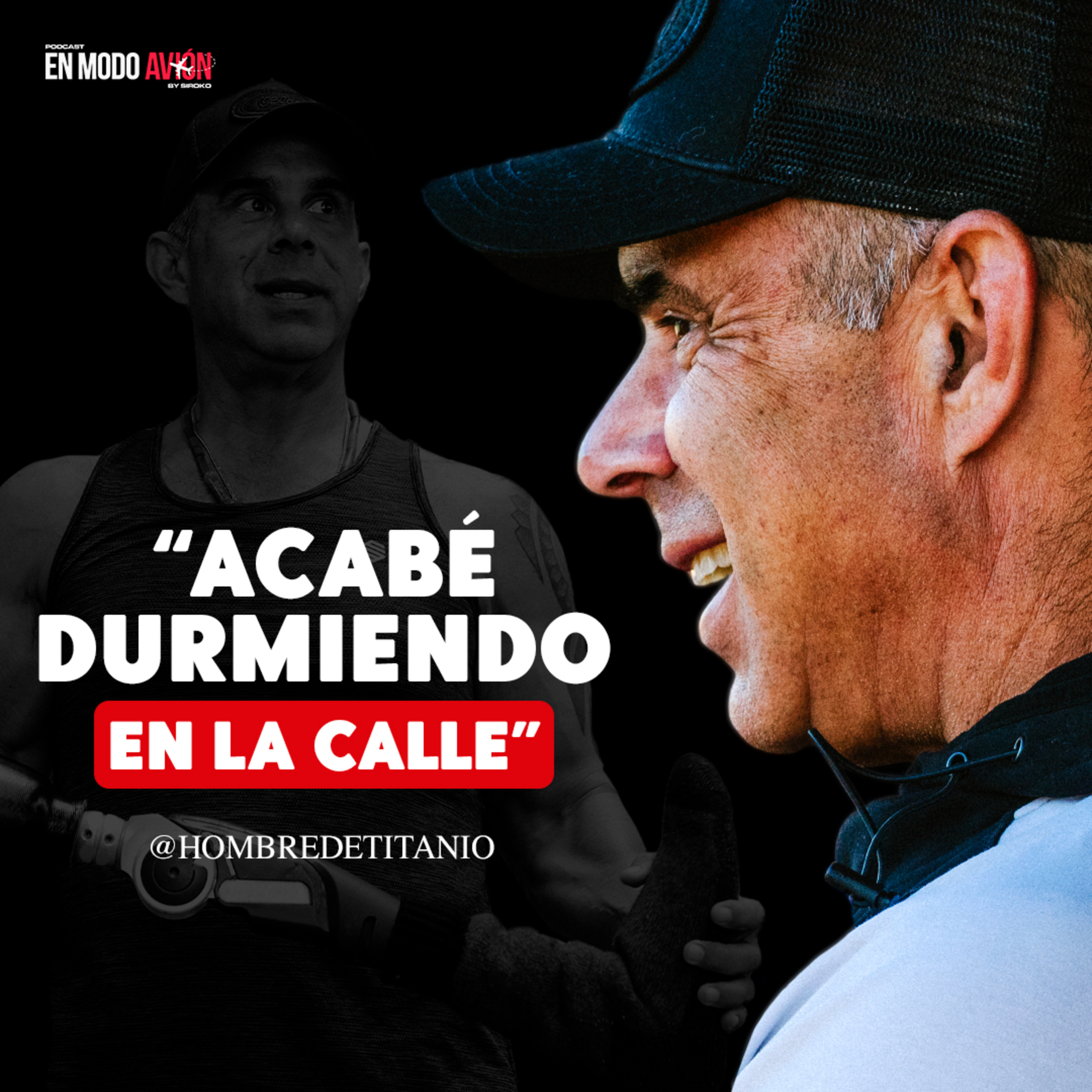 El Hombre de Titanio: "Acabé durmiendo en la calle"