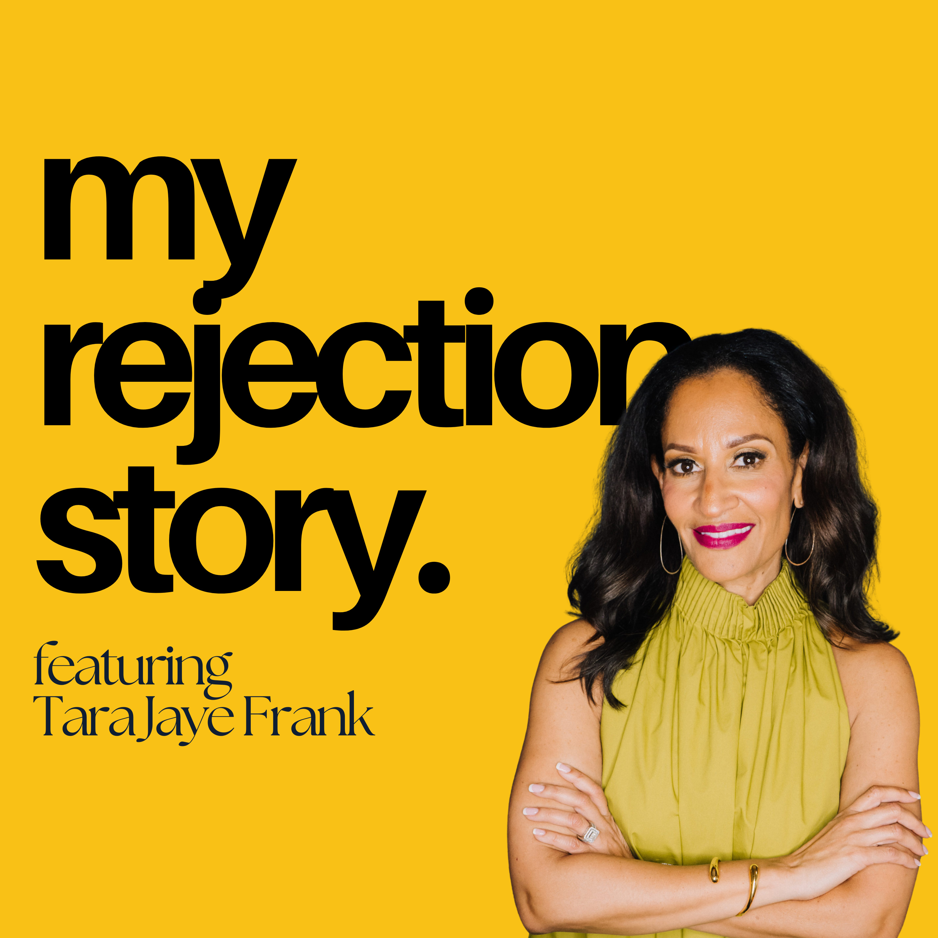My Rejection Story