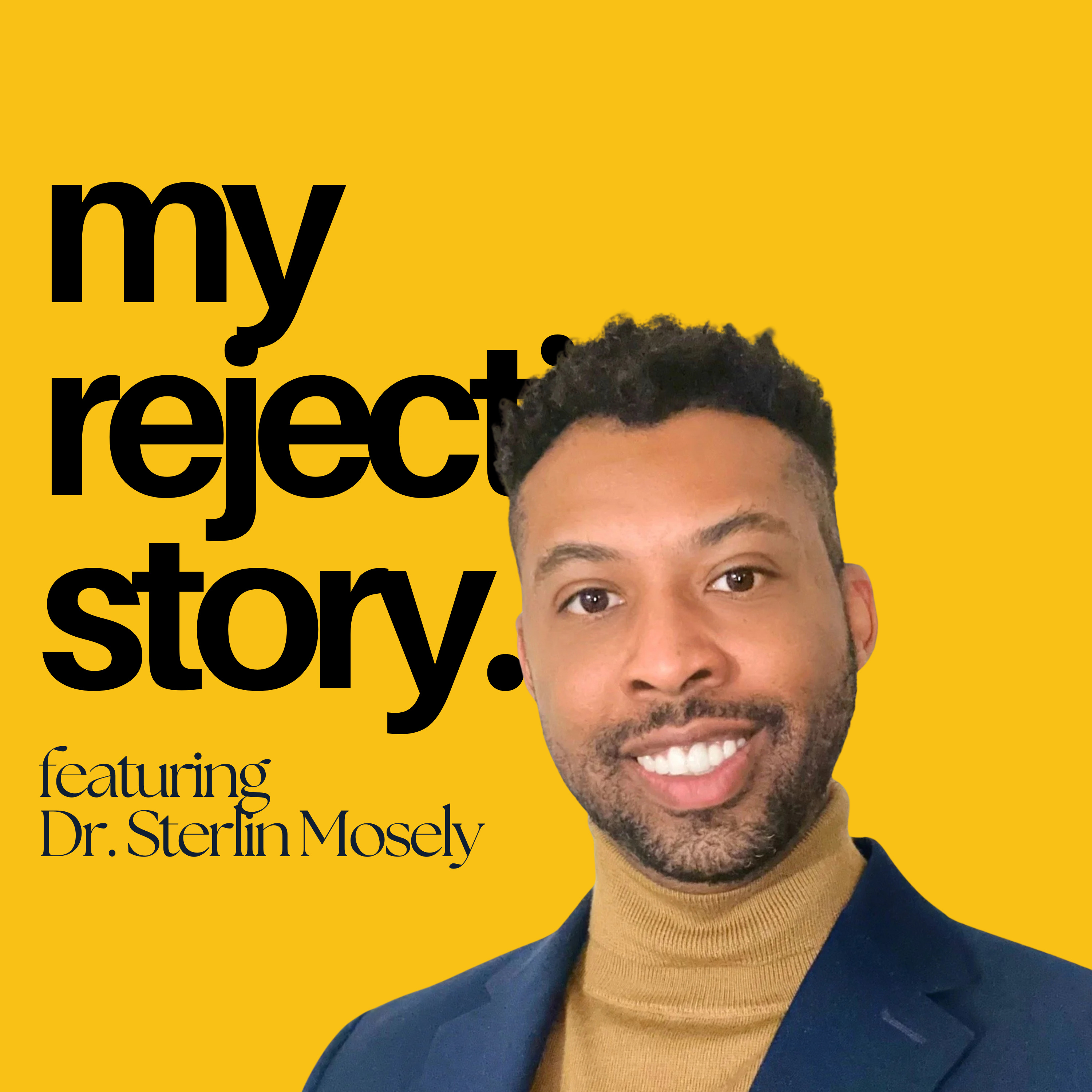 My Rejection Story