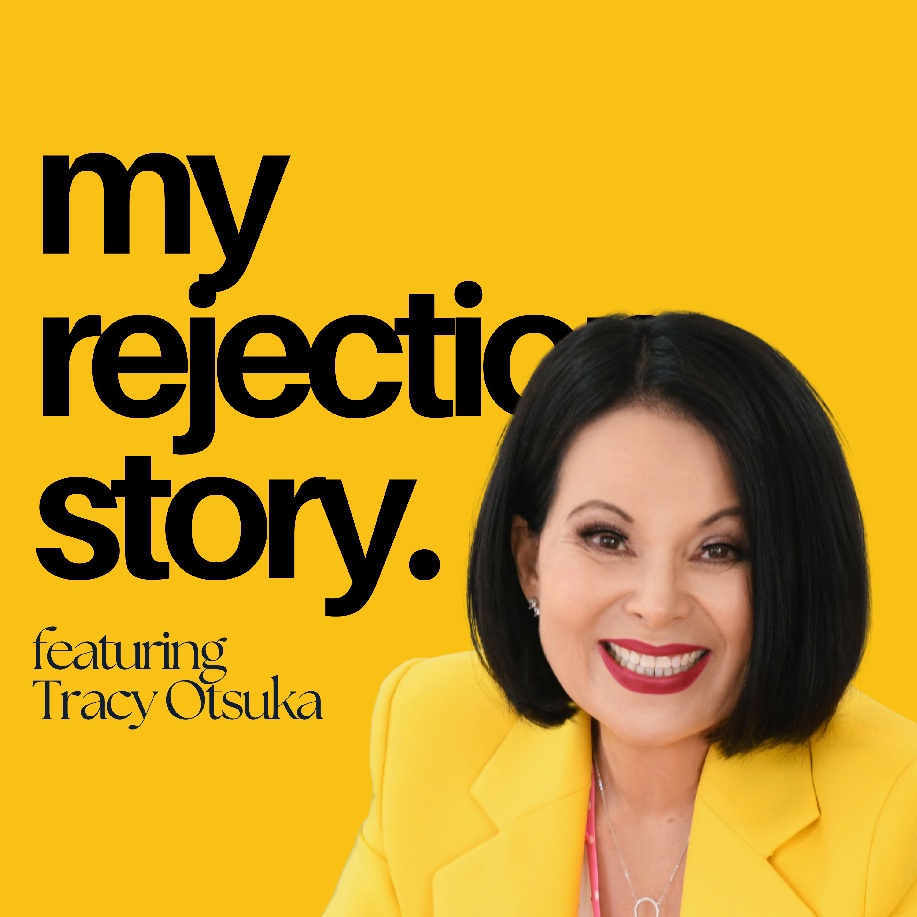 My Rejection Story