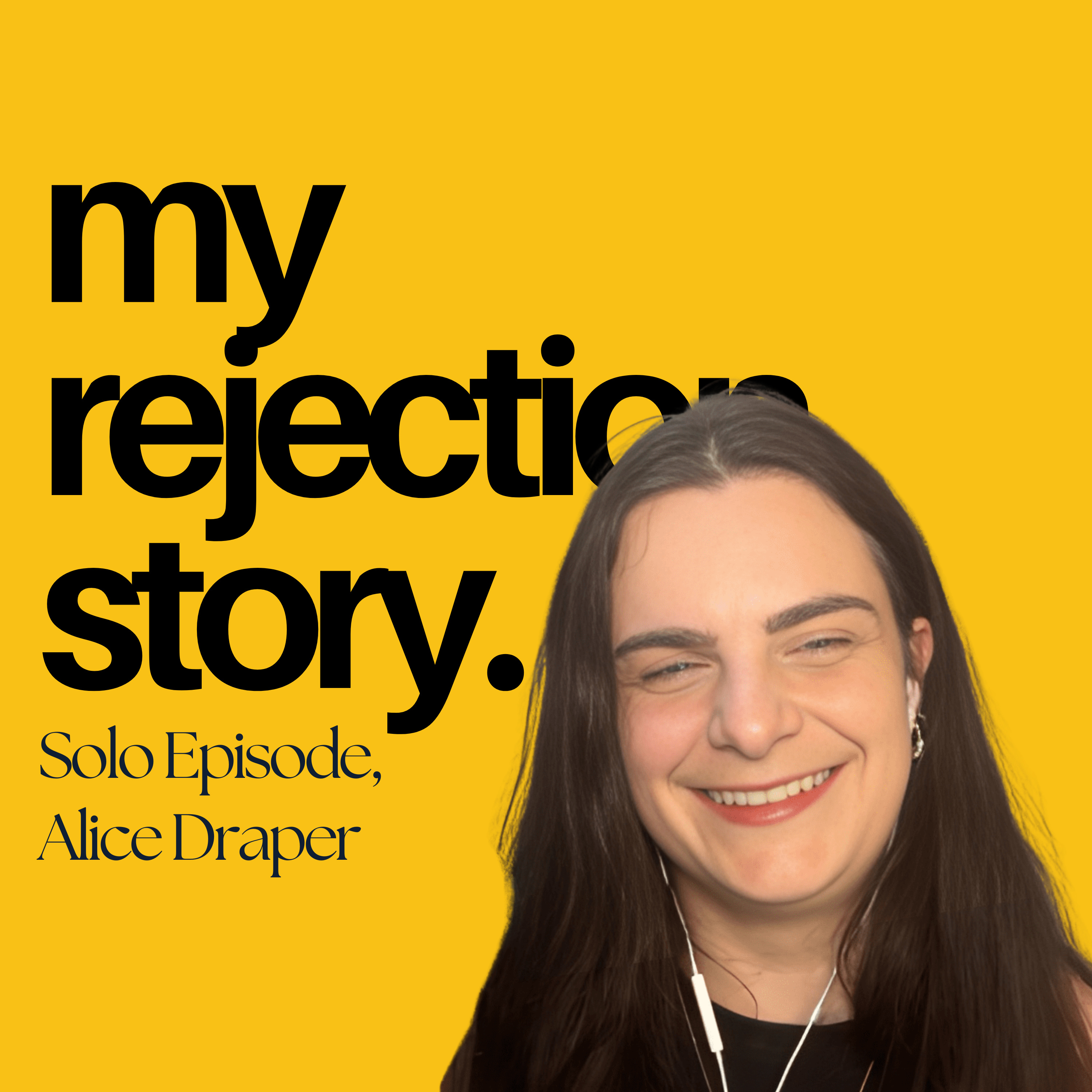 My Rejection Story