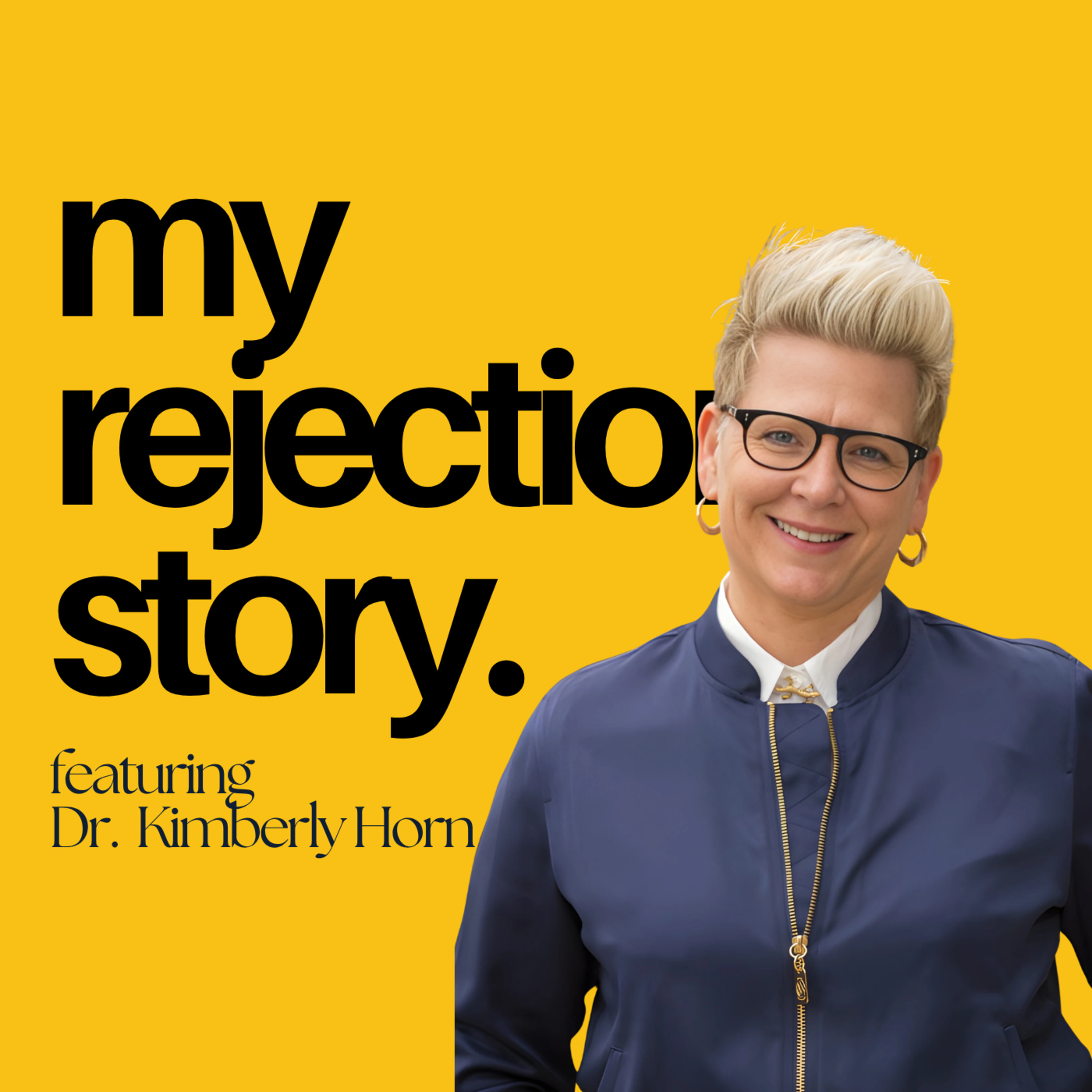 My Rejection Story