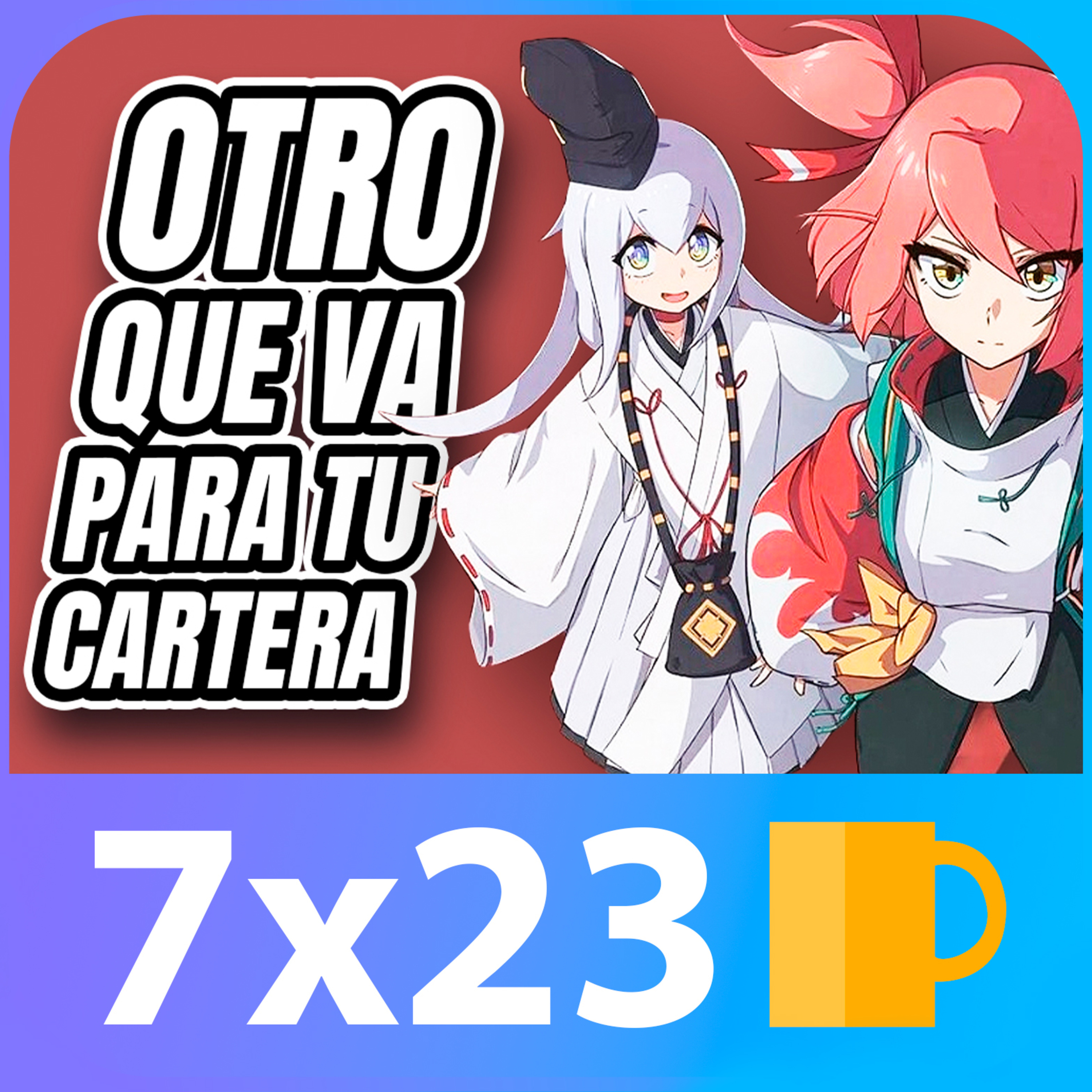 ORO DE SEMANA SANTA: HOMURA HIME (ANÁLISIS) + FUNI RACCOON (ANÁLISIS) | 7x23