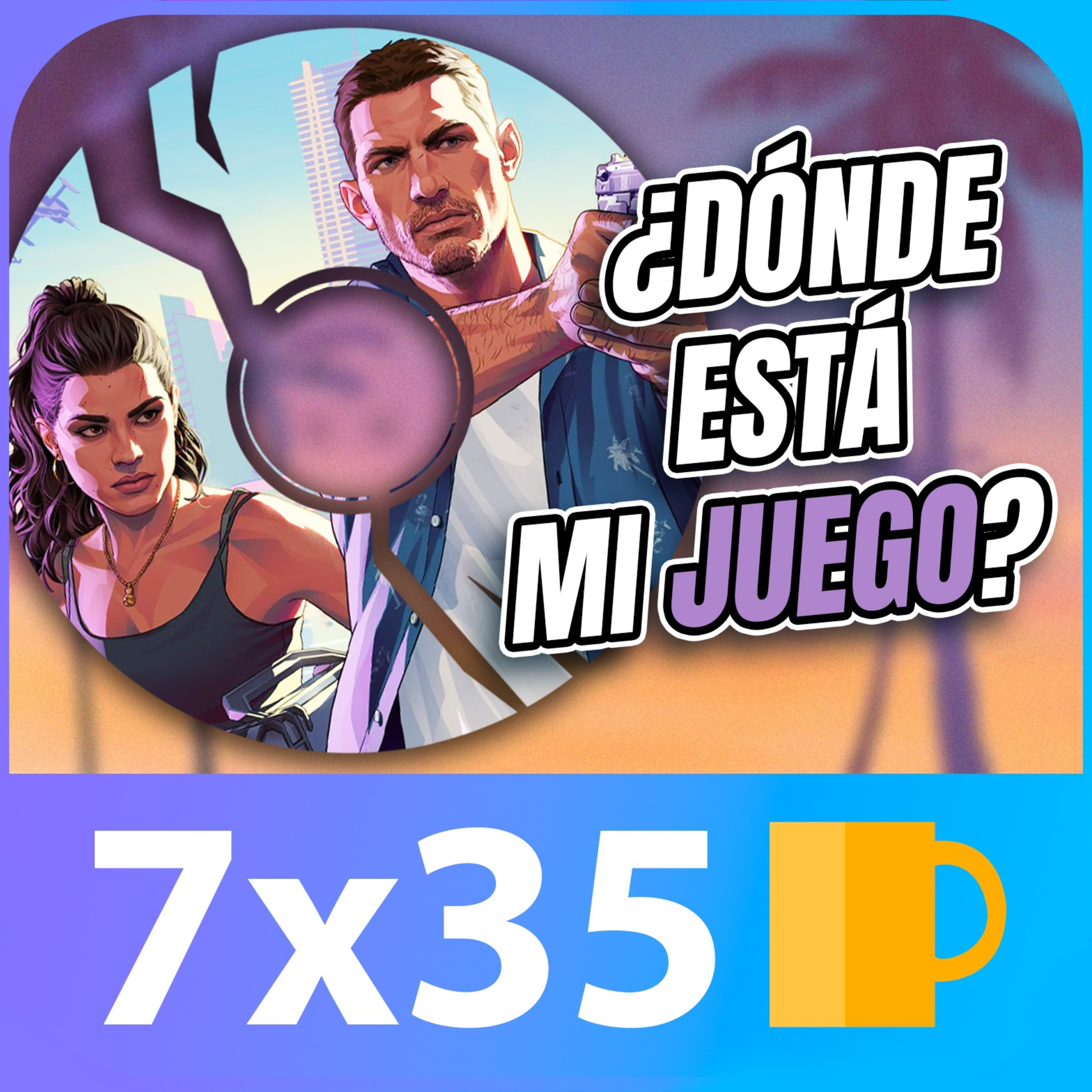 GTA VI saldrá SIN EDICIÓN CON DISCO + Precios de la STEAM MACHINE... | 7x35 episode artwork