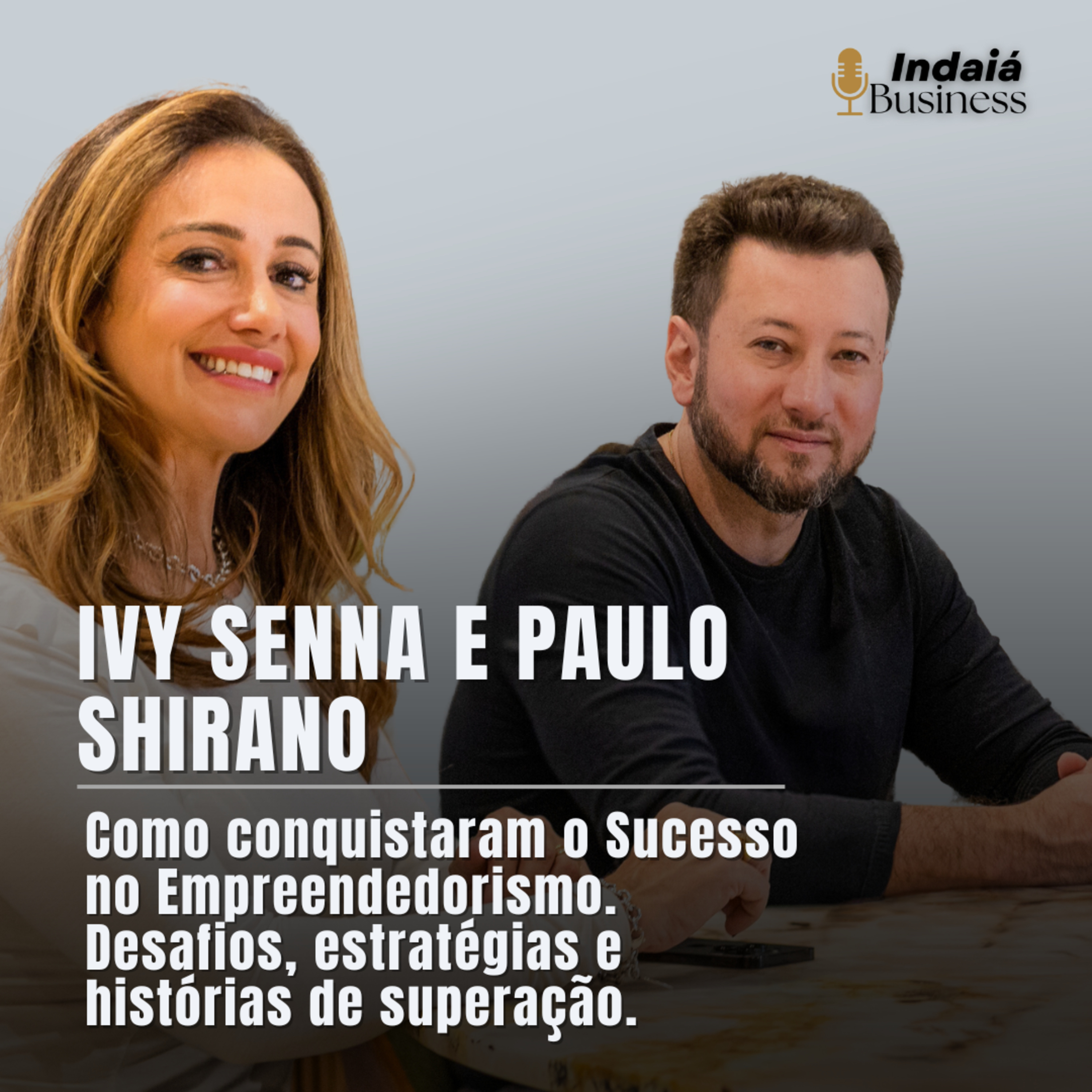 Indaiá Business Podcast