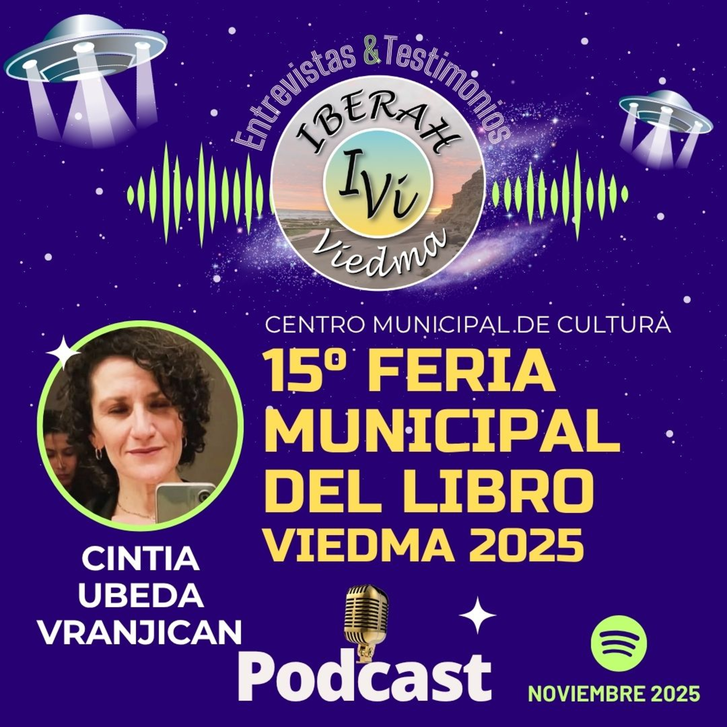 15° FERIA MUNICIPAL DEL LIBRO VIEDMA 2025, Cintia Ubeda Vranjican episode artwork