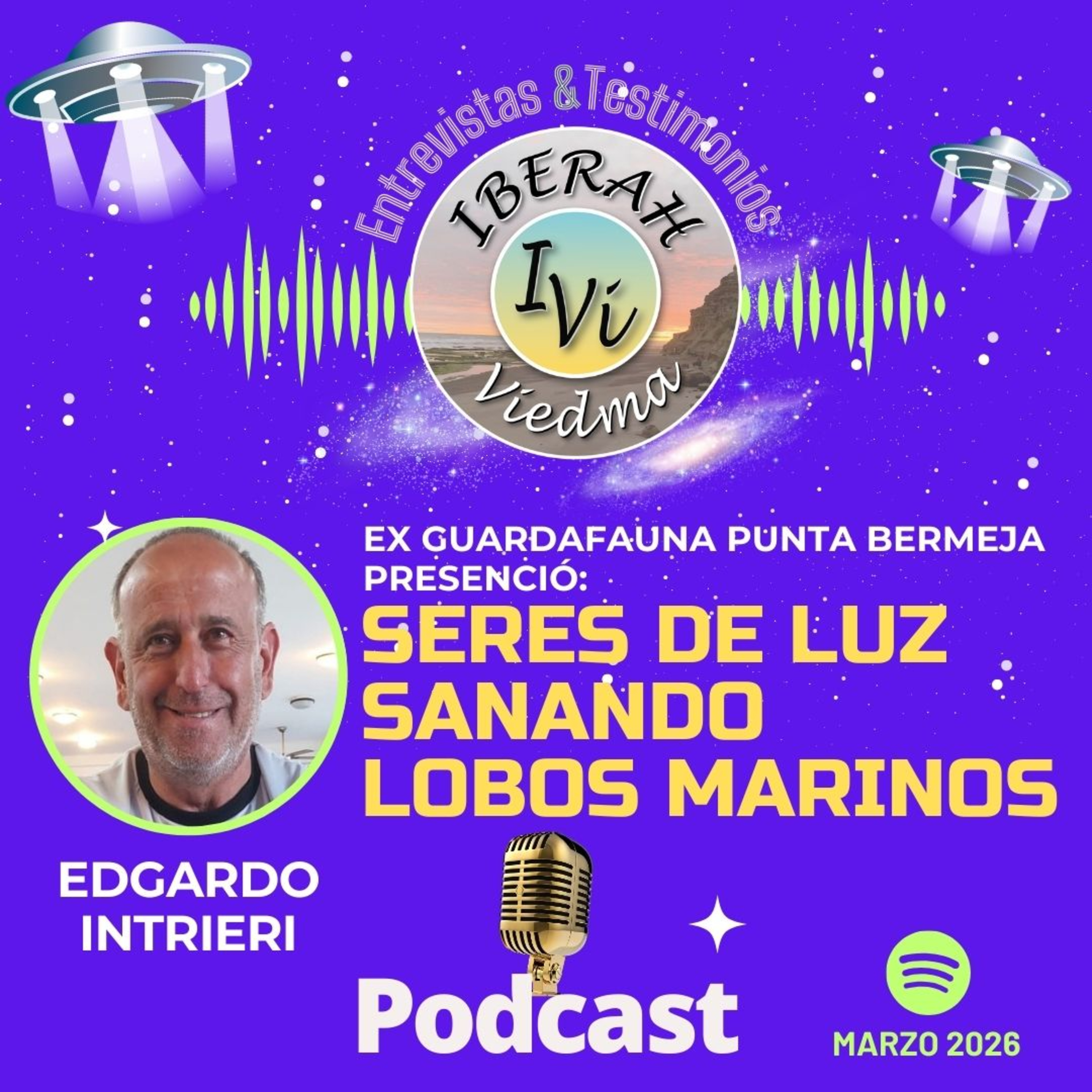 SERES DE LUZ SANANDO LOBOS MARINOS, Edgardo Intrieri (Ex guardafauna de Punta bermeja) episode artwork