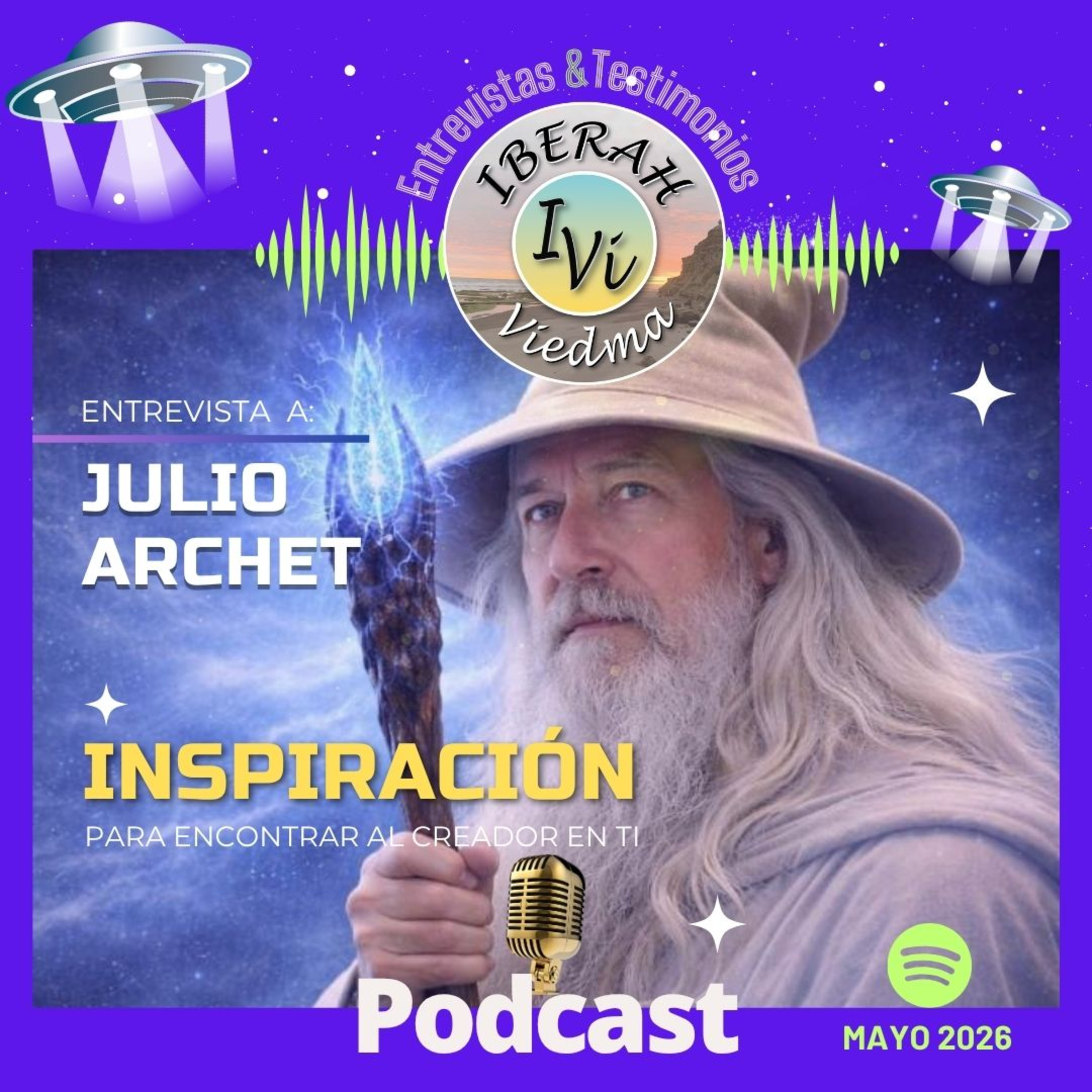 "INSPIRACIÓN, para encontrar al CREADOR en TI", Julio César Archet #almaviajero #magoblanco #musico episode artwork