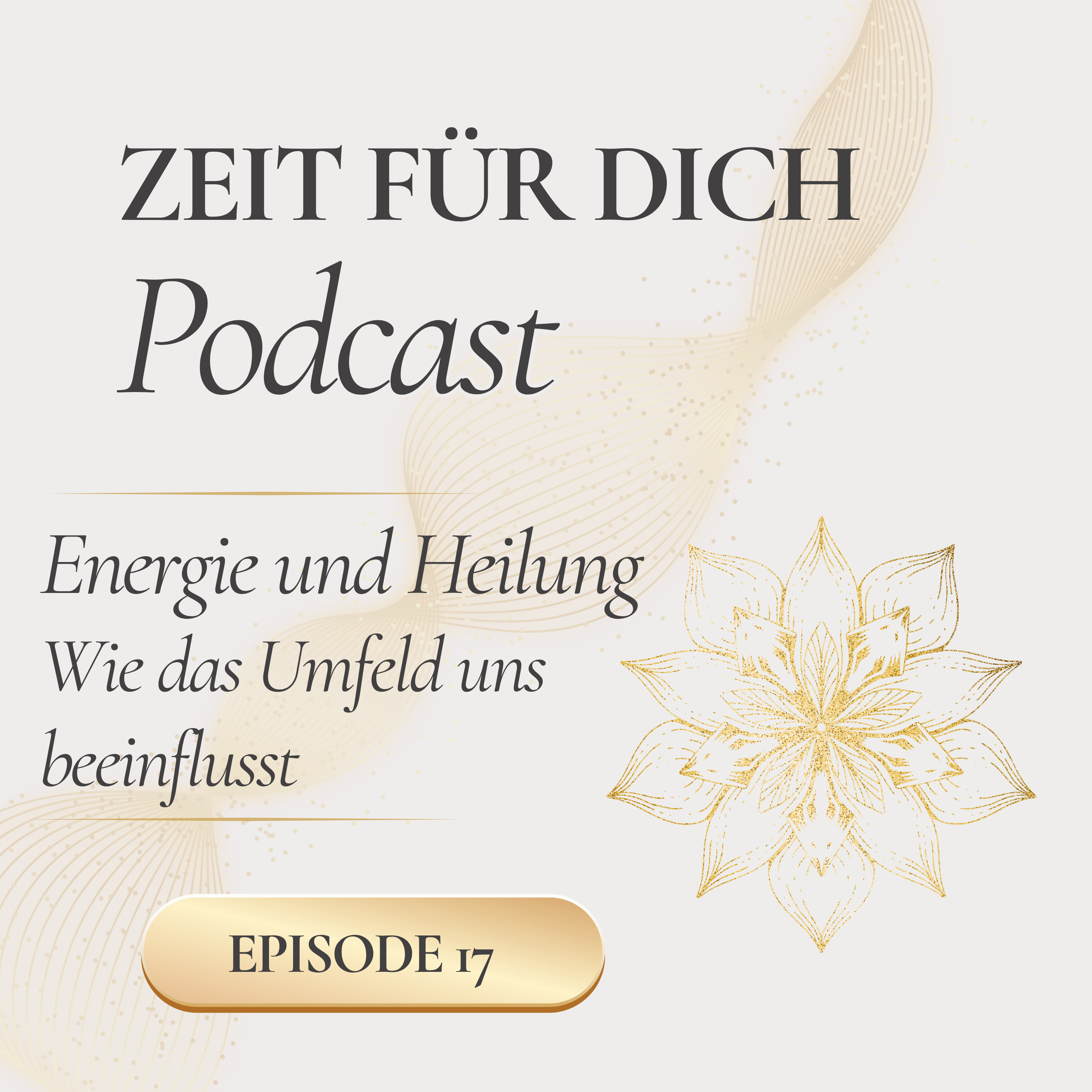 Energie und Heilung - Wie unser Umfeld uns beeiflusst episode artwork