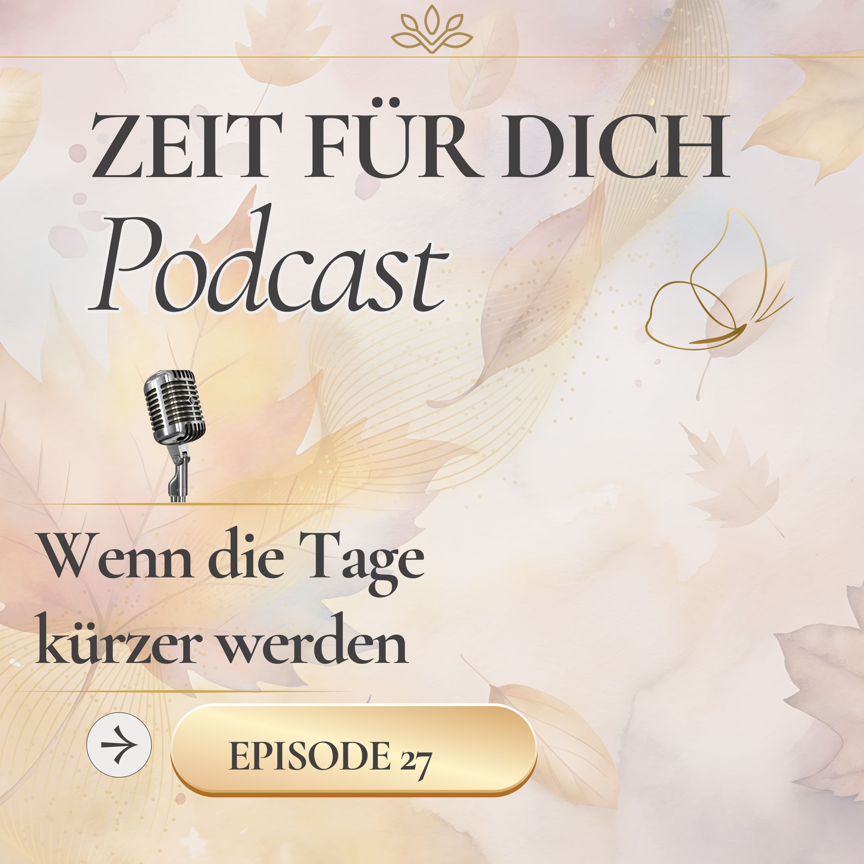 Wenn die Tage kürzer werden - Fünf Wege gegen den seelischen Novemberblues episode artwork