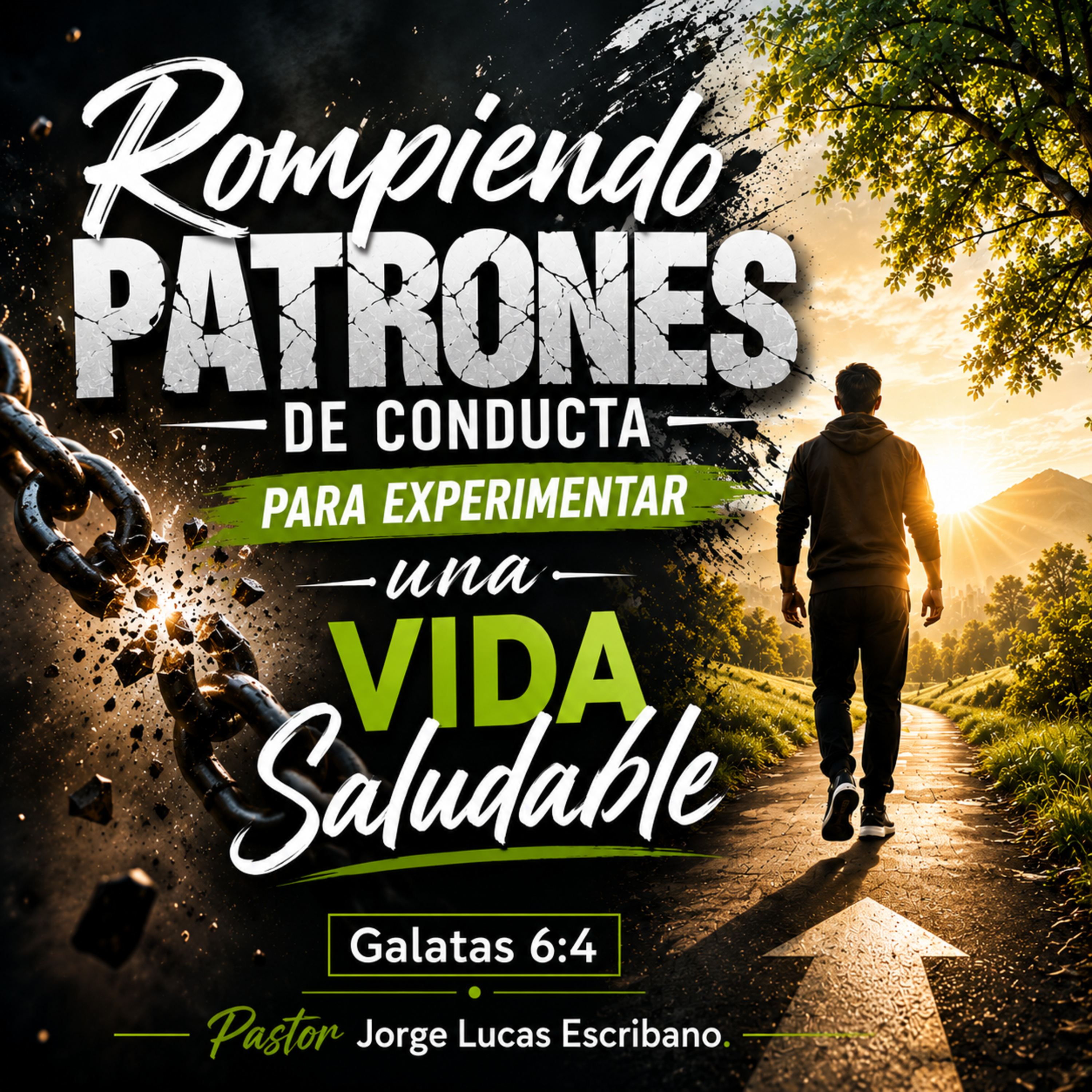 Rompiendo patrones de conducta para para experimental una vida saludable episode artwork