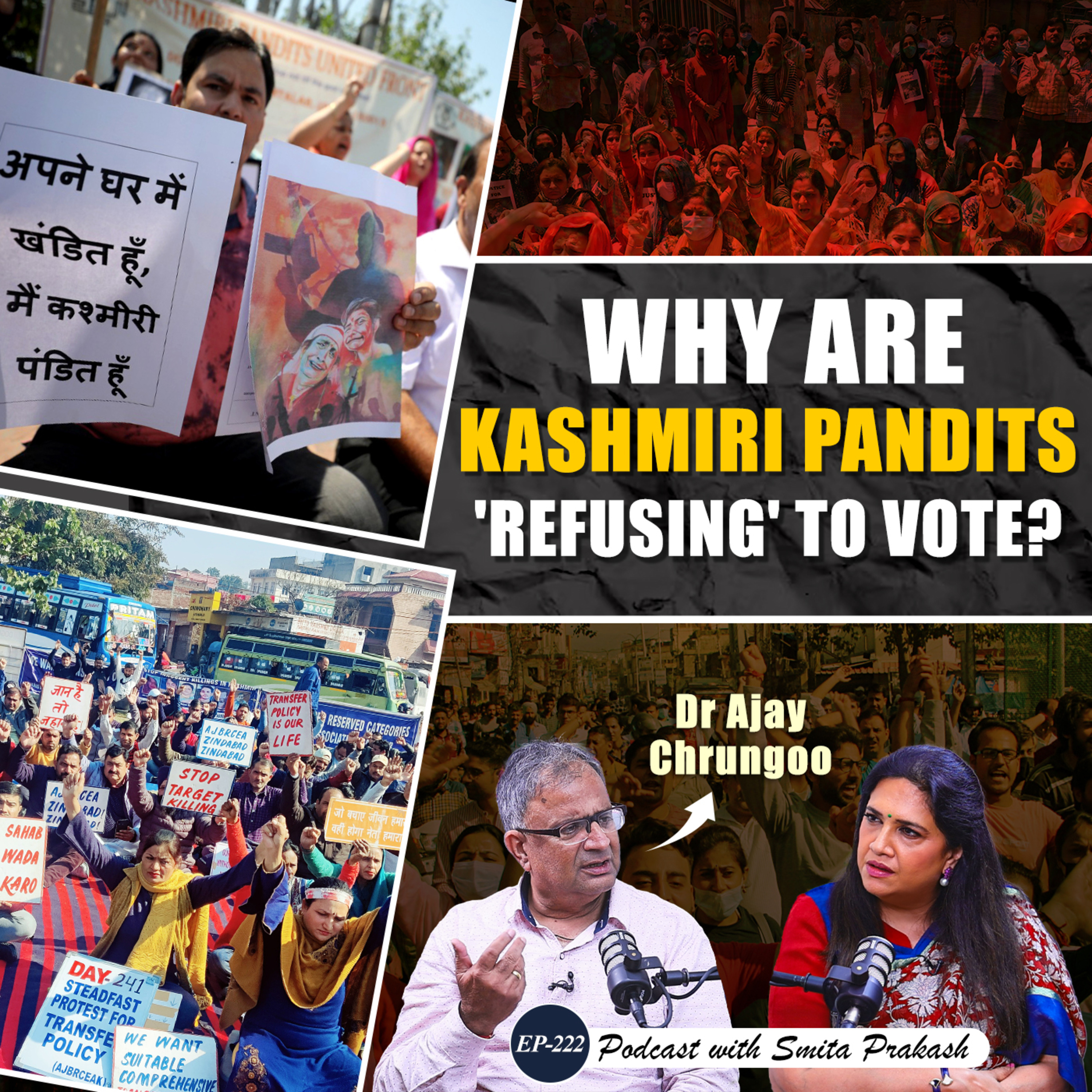 EP-222 | "They Wanted to Kill Me..." Kashmiri Pandit Shares Ordeal | Ajay Chrungoo
