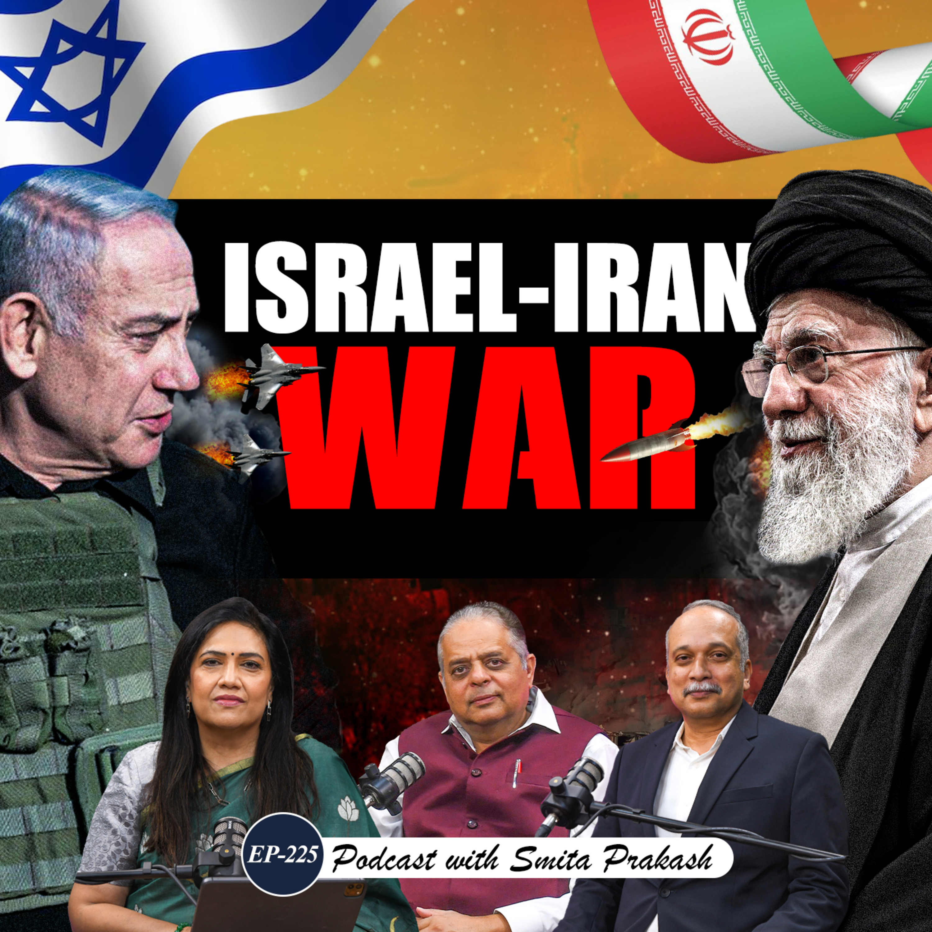 EP-225 | Israel-Iran War, 'Nuclear Option', USA Role with Lt Gen Shukla (Retd) & Lt Col Rajan (Retd)