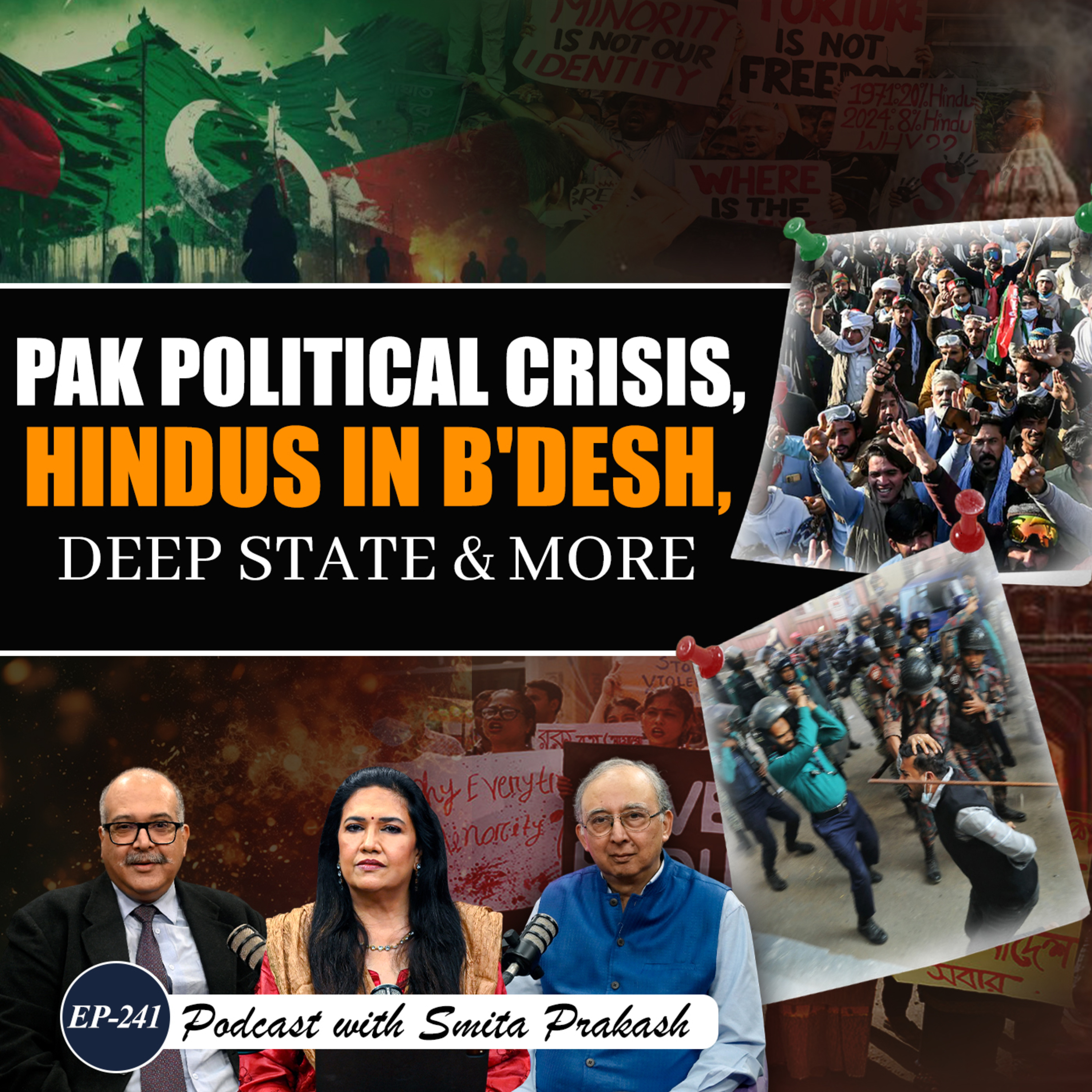 EP-241 | 'Religious Cleansing' in Bangladesh & Pak Political Crisis | Sushant Sareen, Tilak Devasher