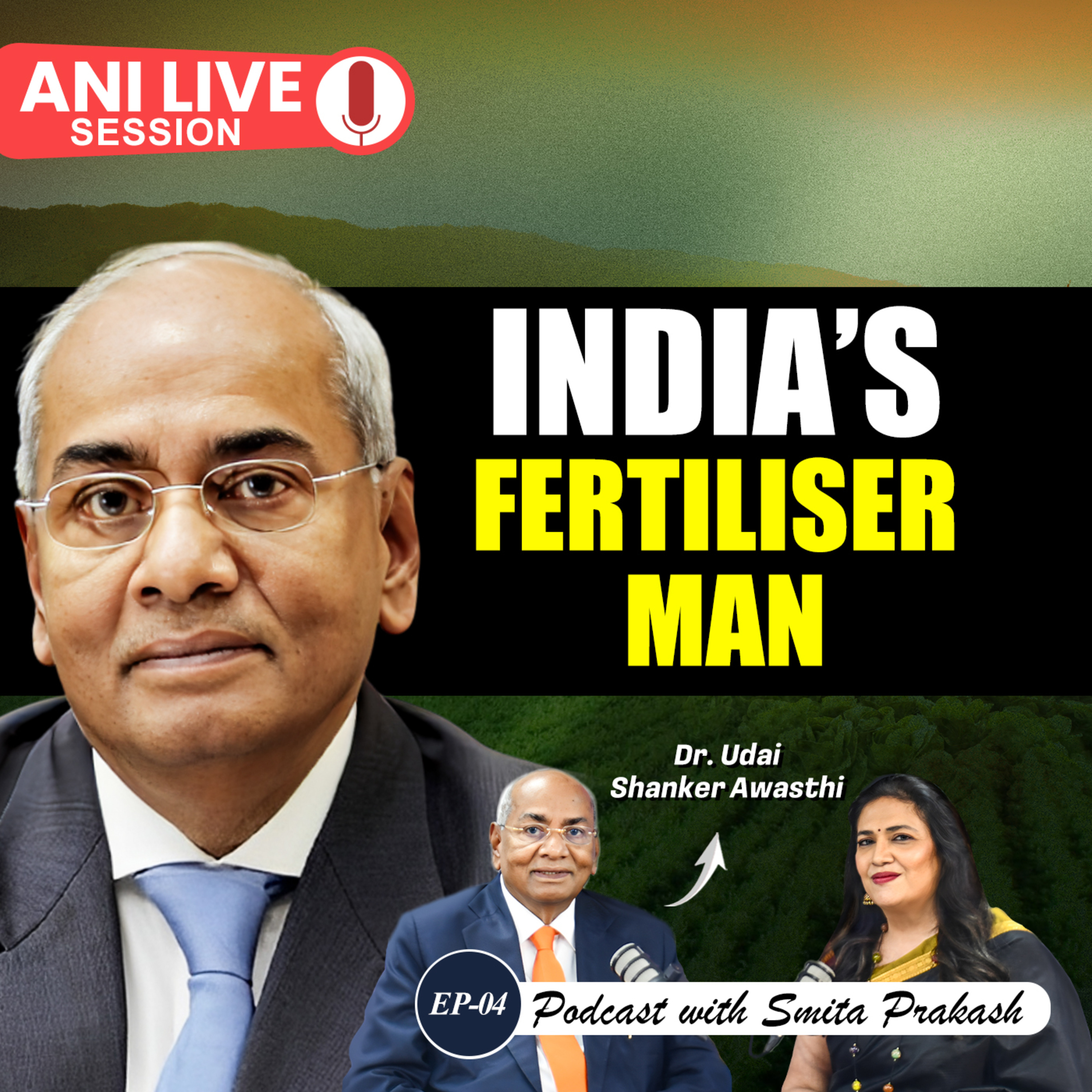 ANI Podcast with Smita Prakash