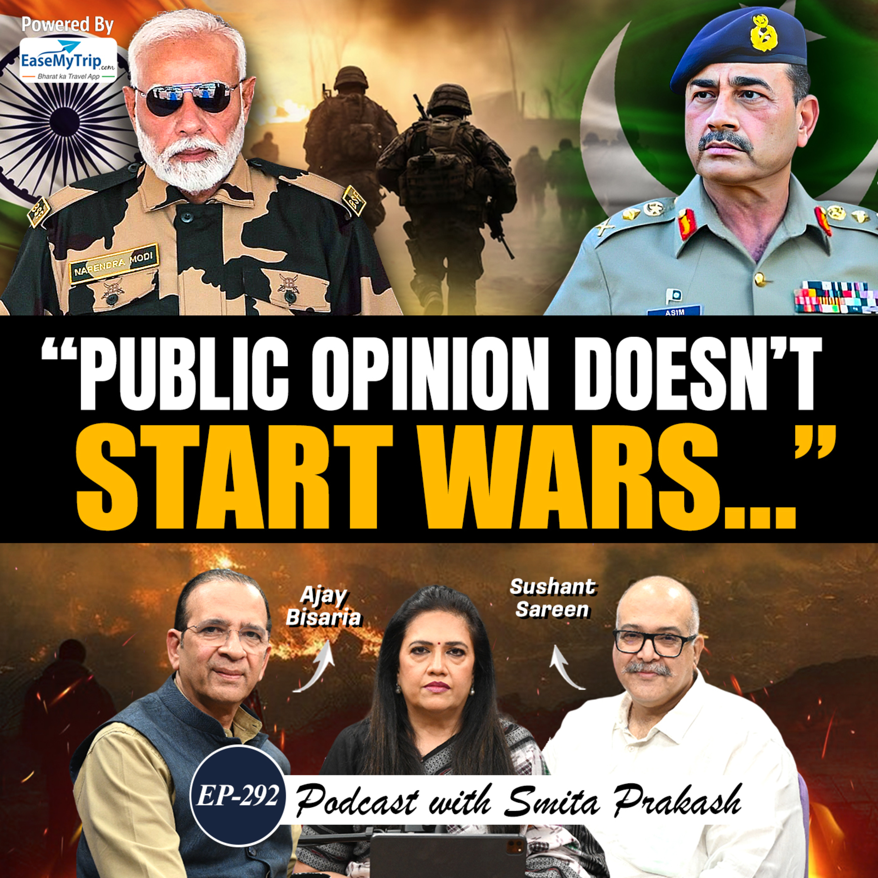 EP-292 | India-Pakistan Tensions, Global Support, Risks and Strategy | Sushant Sareen & Ajay Bisaria