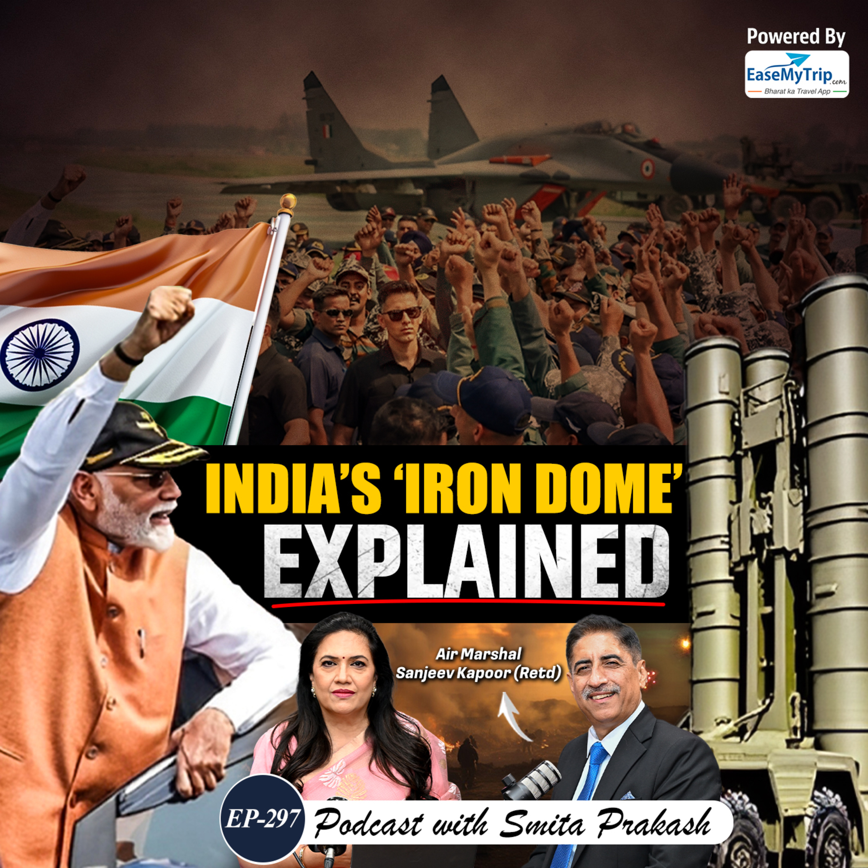 EP-297 | How India’s Air Defence Systems Stunned Pakistan | Air Marshal Sanjeev Kapoor (Retd)