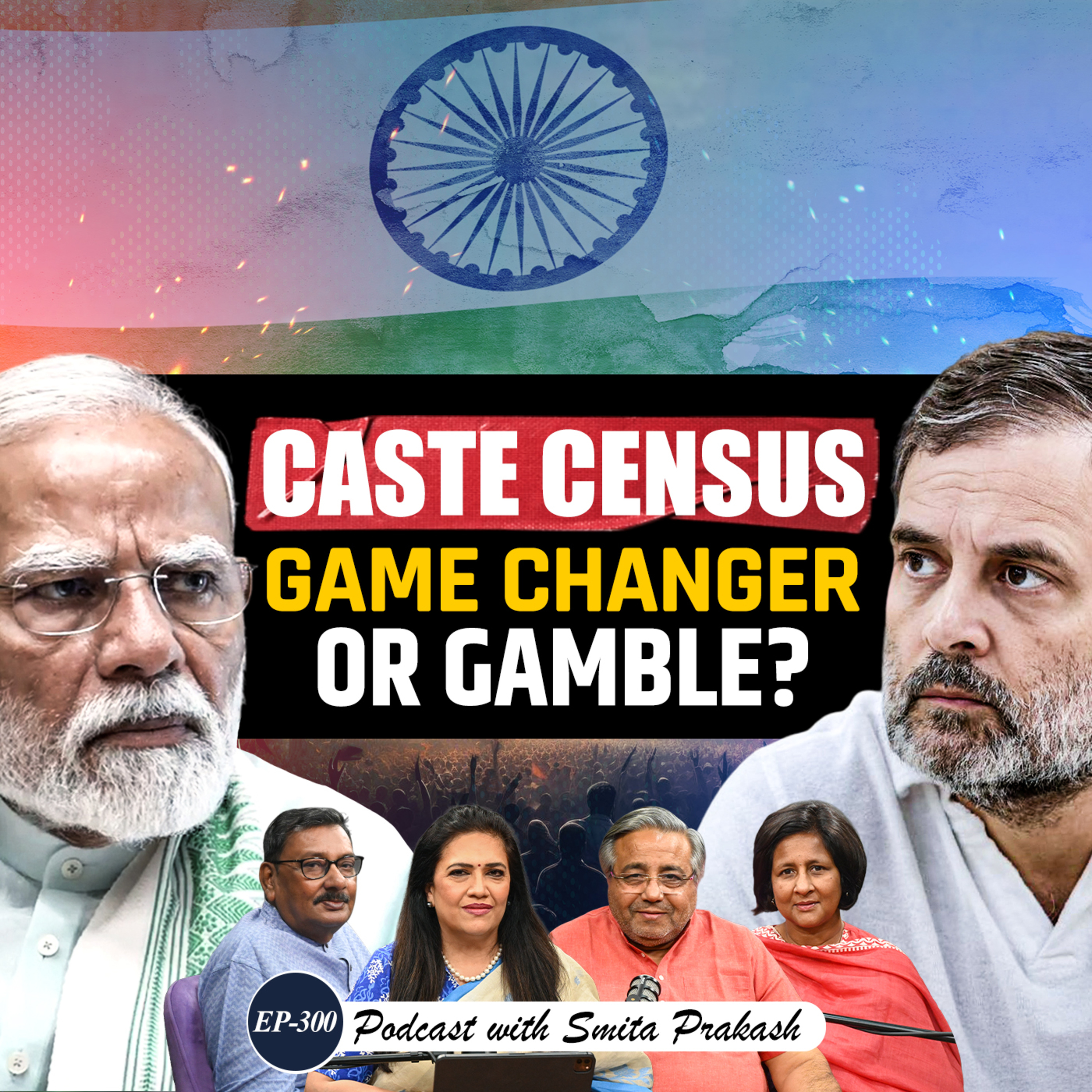 EP-300 | Caste Census, Tamil Nadu Politics, Bihar Polls & more | Shekhar, Gautam & Pallavi
