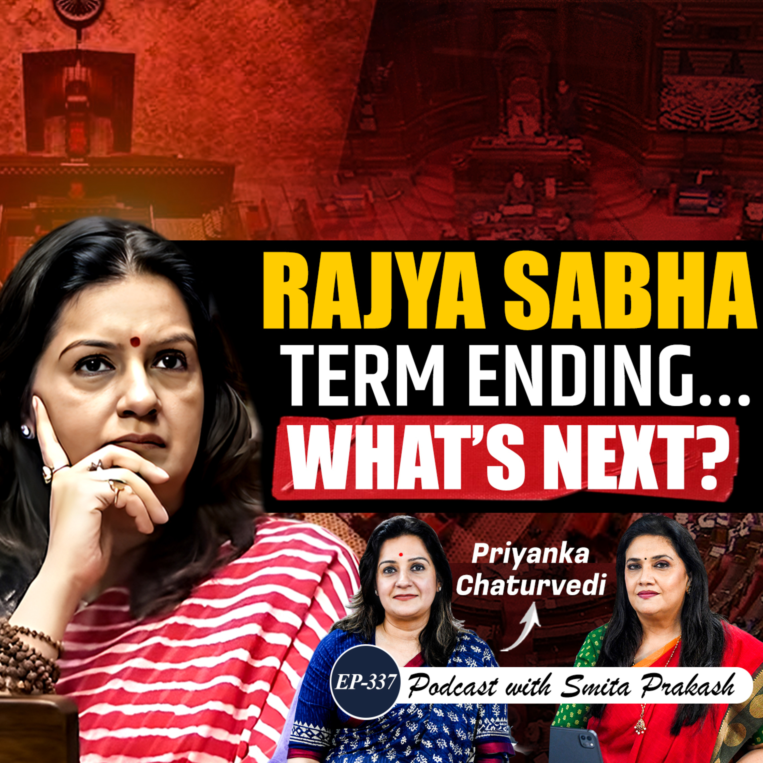 EP-337 | 'Vote Chori' Row, Rahul, Modi, Dhankhar’s Resignation & Op Sindoor | Priyanka Chaturvedi