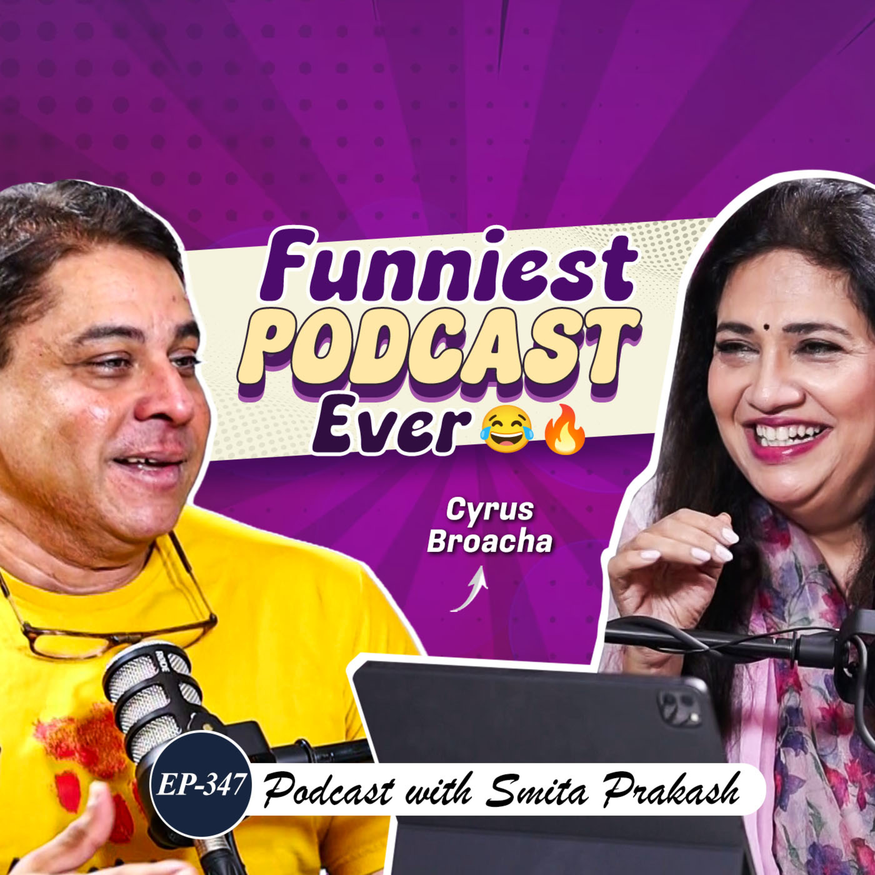 EP-347 | Bollywood, Bigg Boss & Payjama Party: The Funniest Podcast Ever with Cyrus Broacha