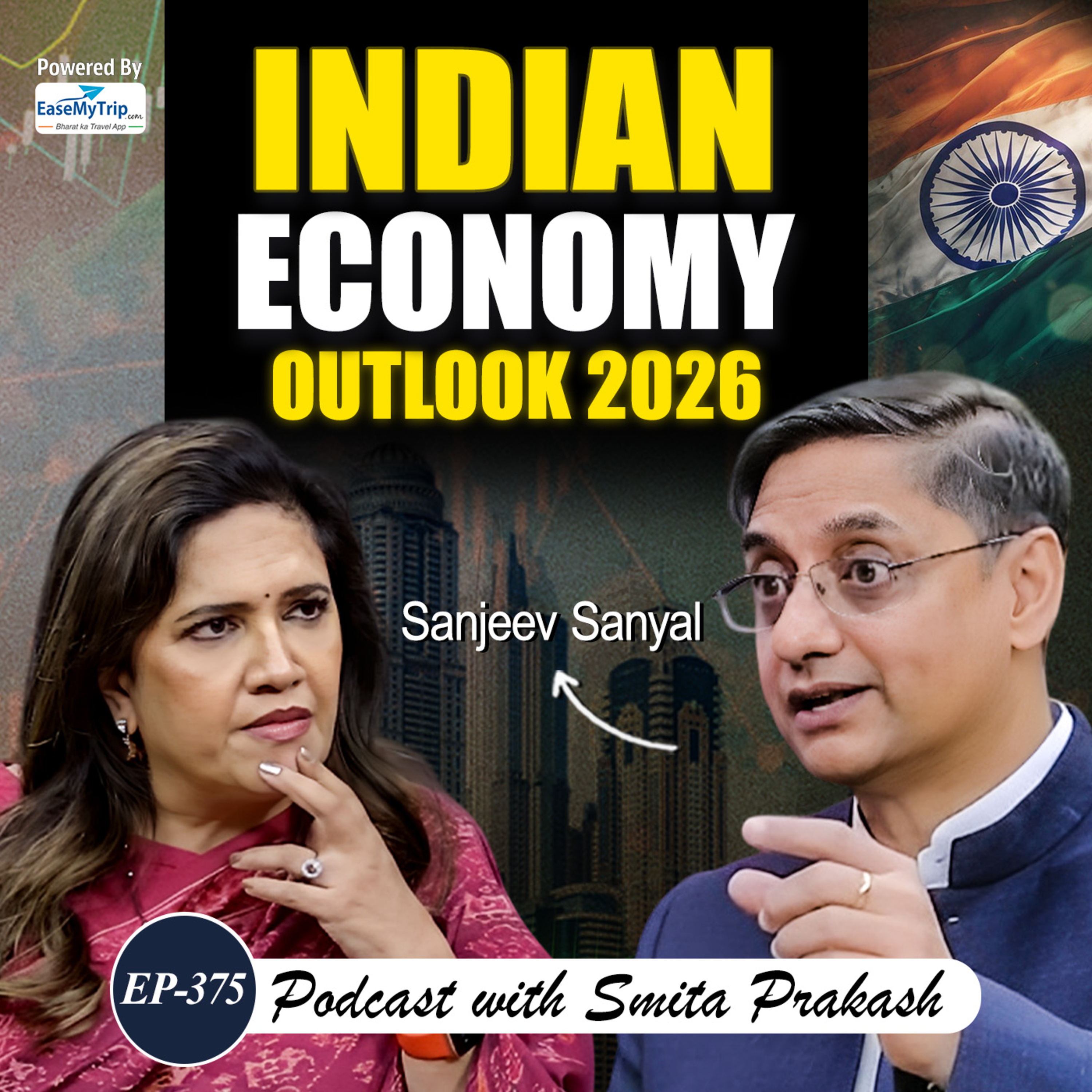 EP-375 | India’s GDP Boom, Urban Crisis, Global Narrative Game & More | Sanjeev Sanyal
