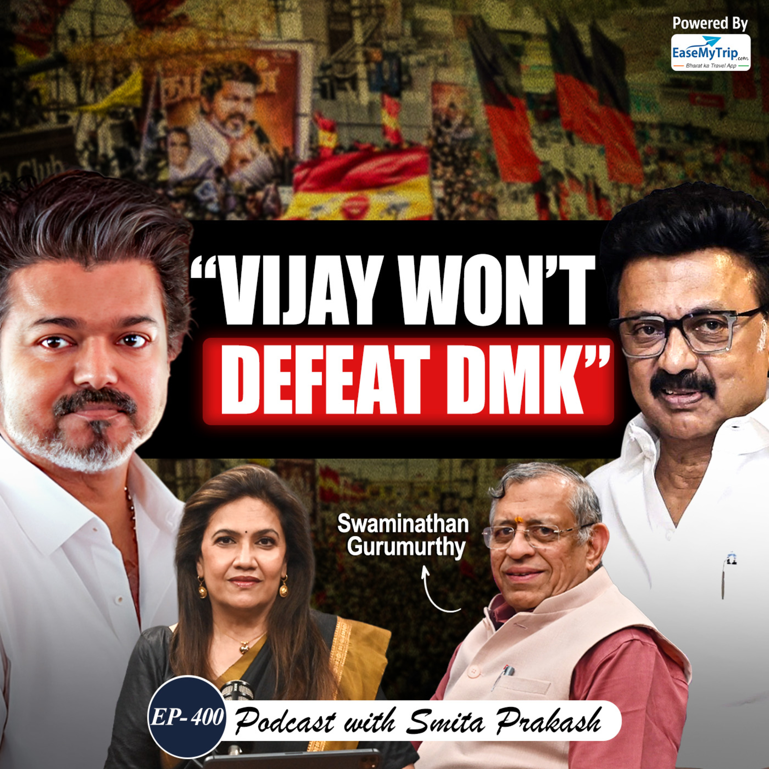 EP-400 | S Gurumurthy on Tamil Nadu Polls, Vijay, Modi, Rahul, DMK, Sanatana & More
