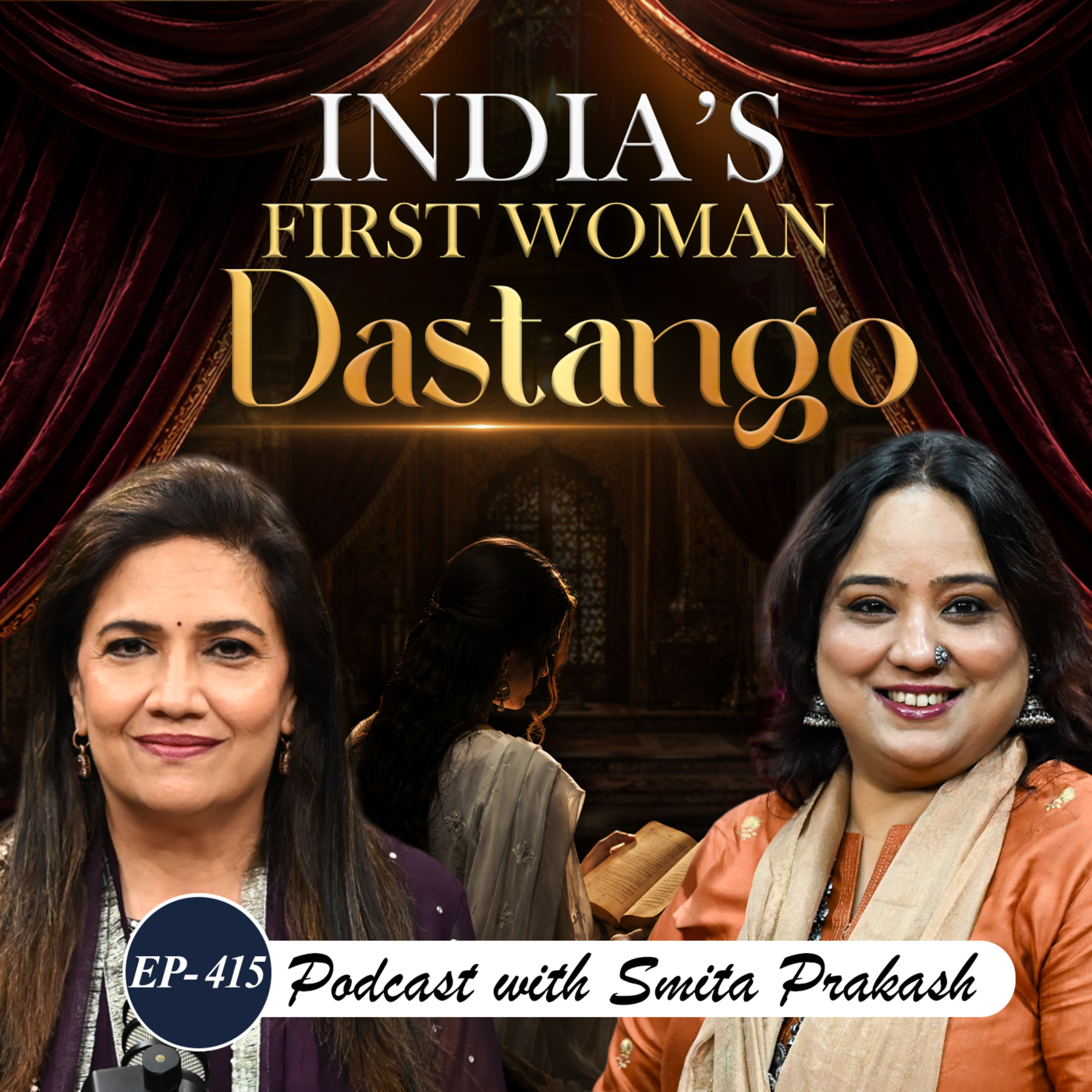 EP-415 | Ramayana & Mahabharata in Urdu, and Art of Storytelling | Fouzia Dastango episode artwork