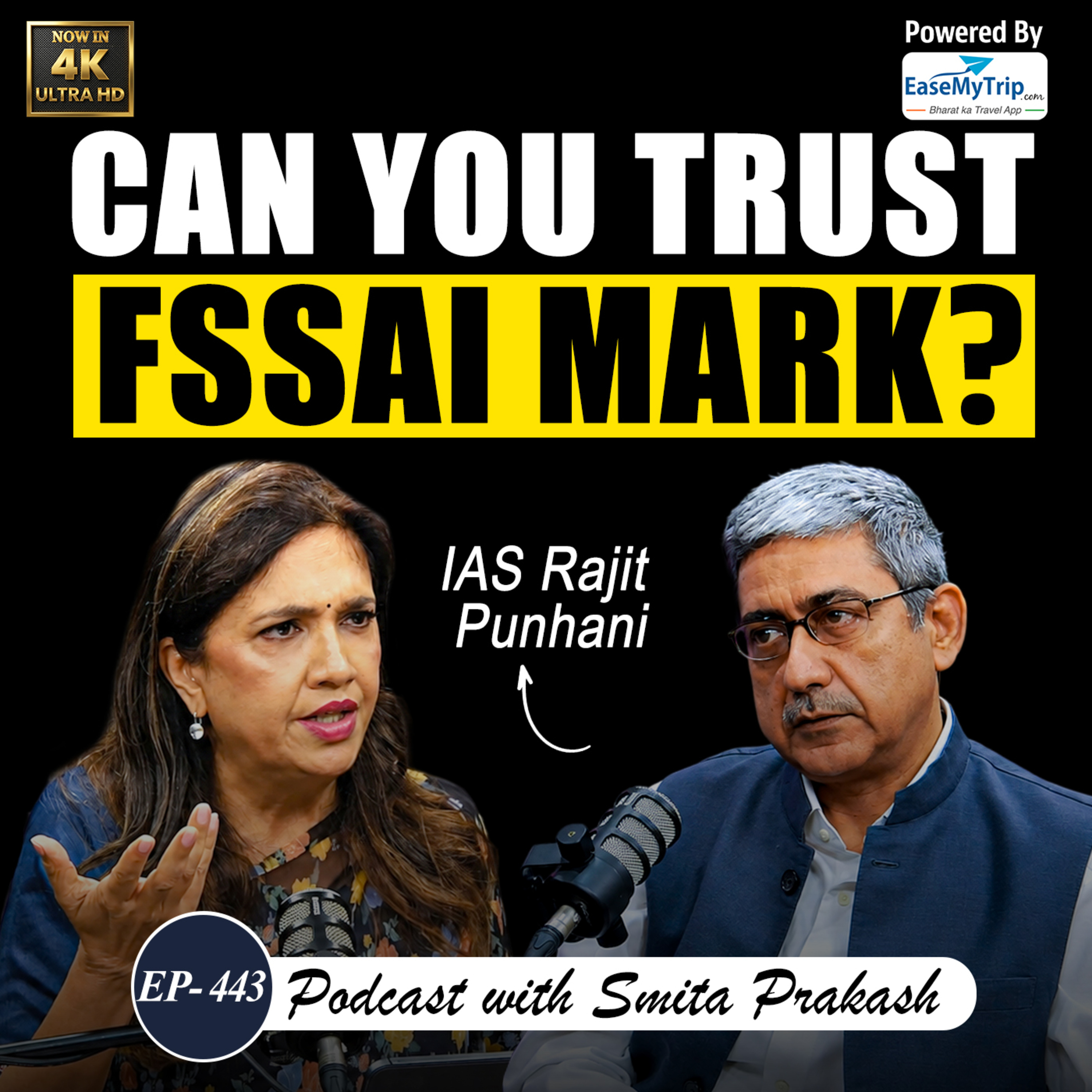 EP-443 | FSSAI CEO Rajit Punhani on Fake Paneer, Edible Oil, Misleading Labels & Quick Commerce