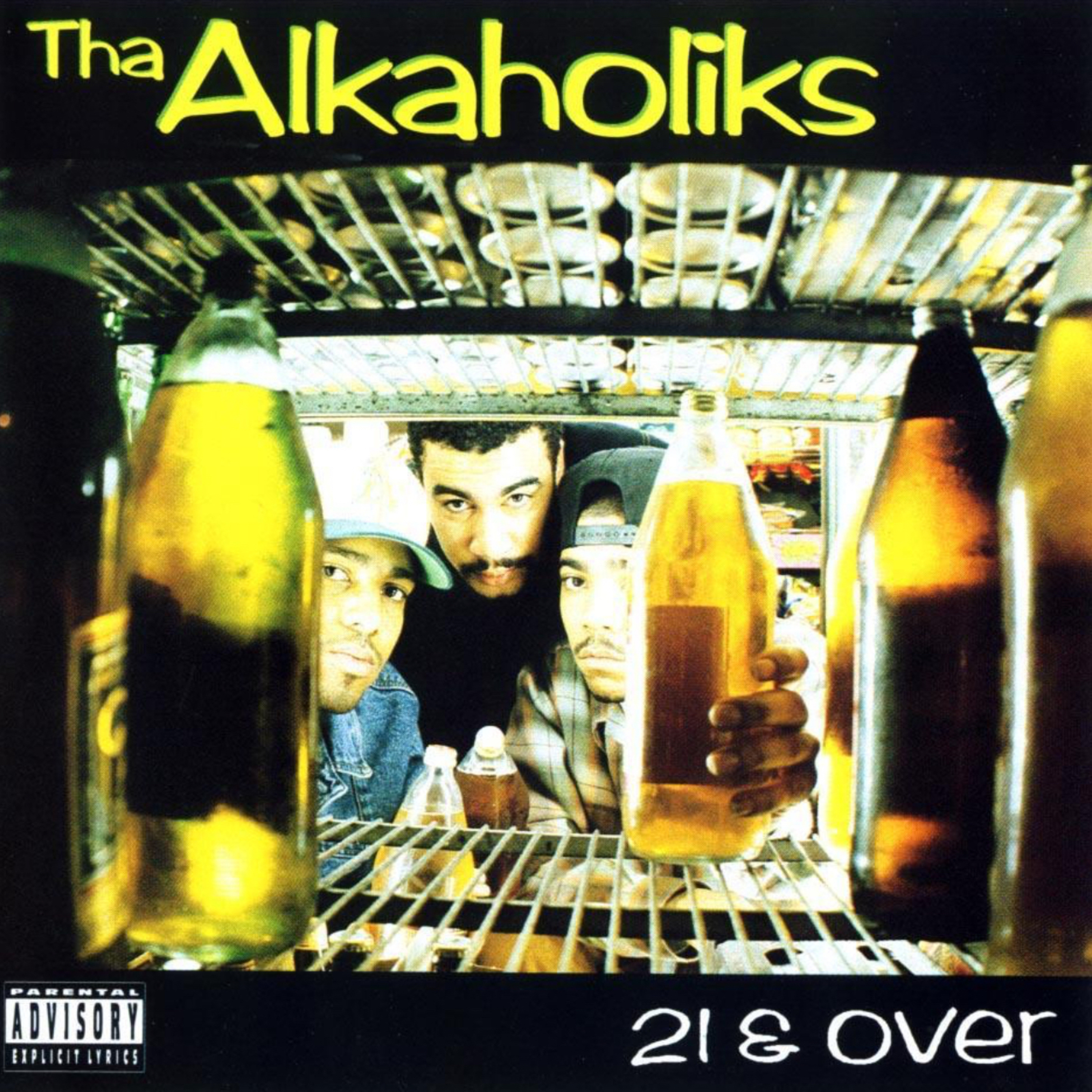 The Alkaholiks - 21 & Over