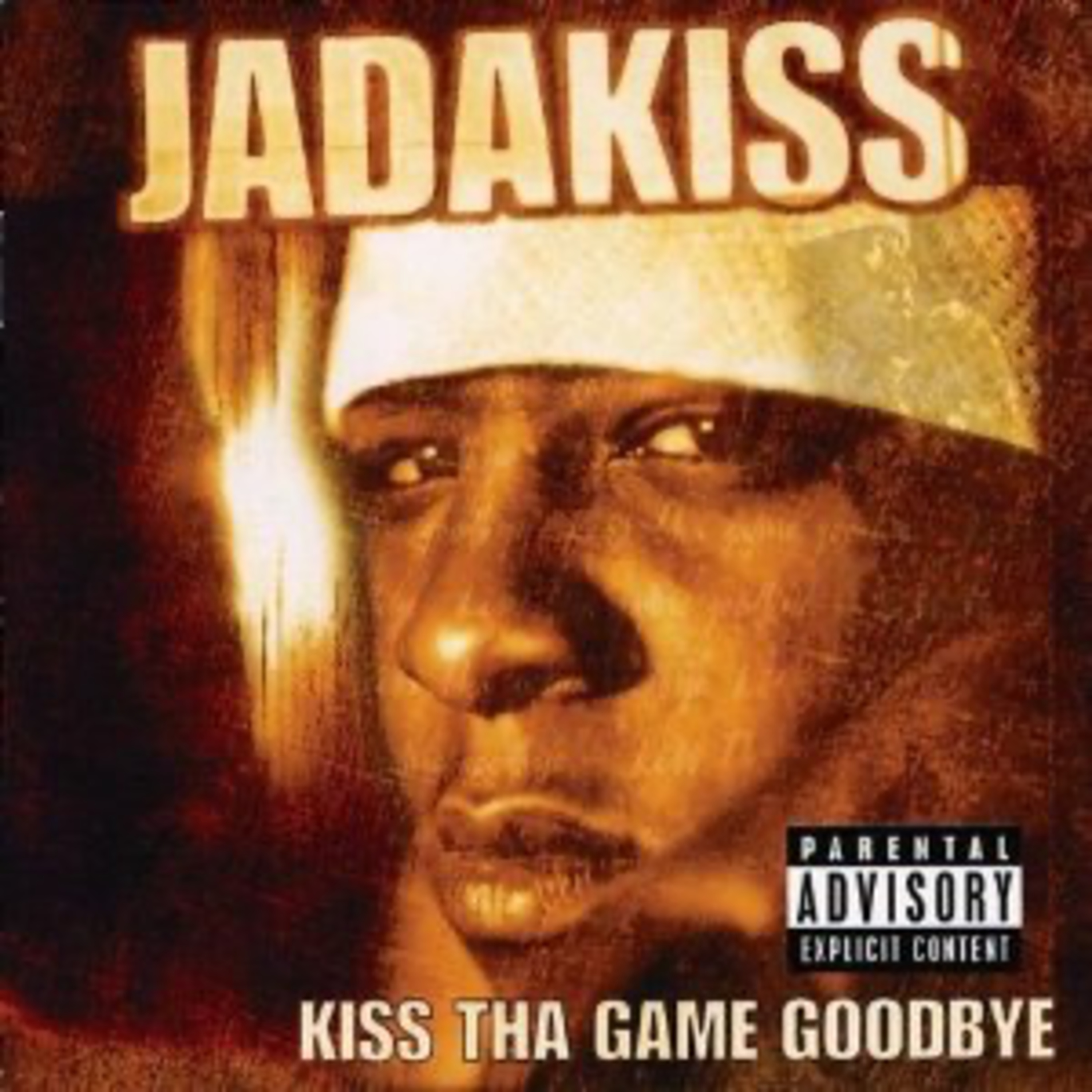Jadakiss - Kiss Tha Game Goodbye