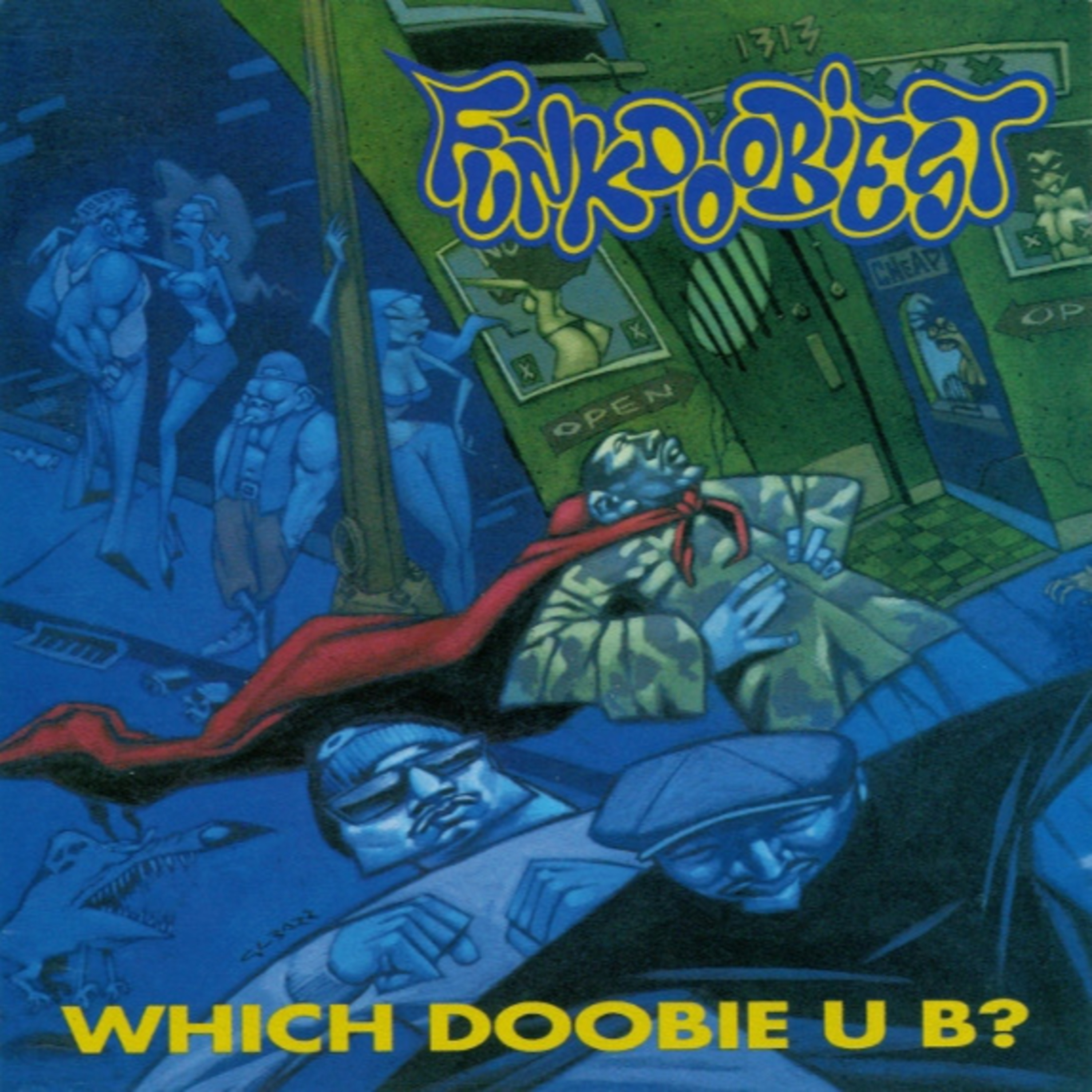 FunkDoobiest - Which Doobie U B?