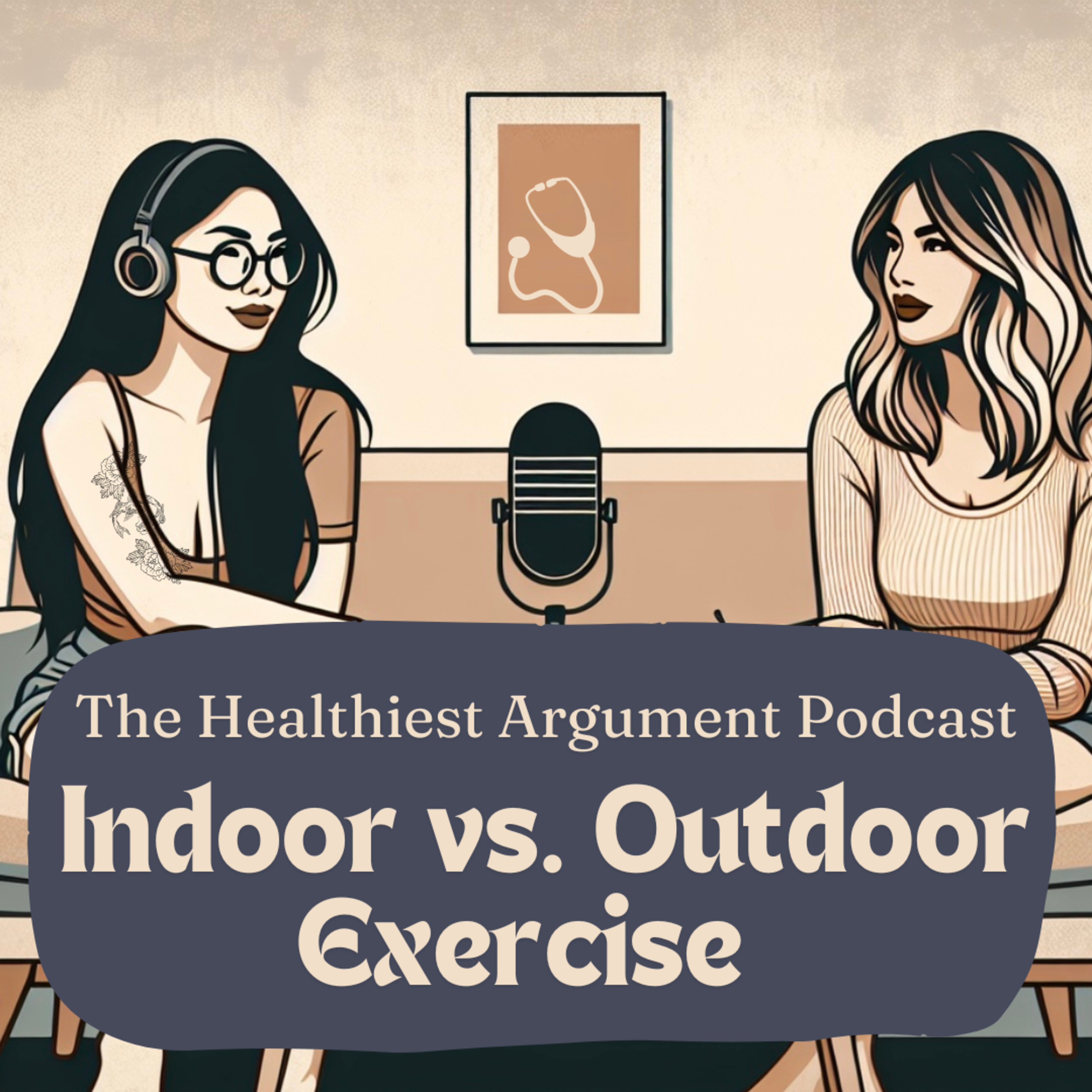 INDOOR VS OUTDOOR EXERCISE  episode artwork