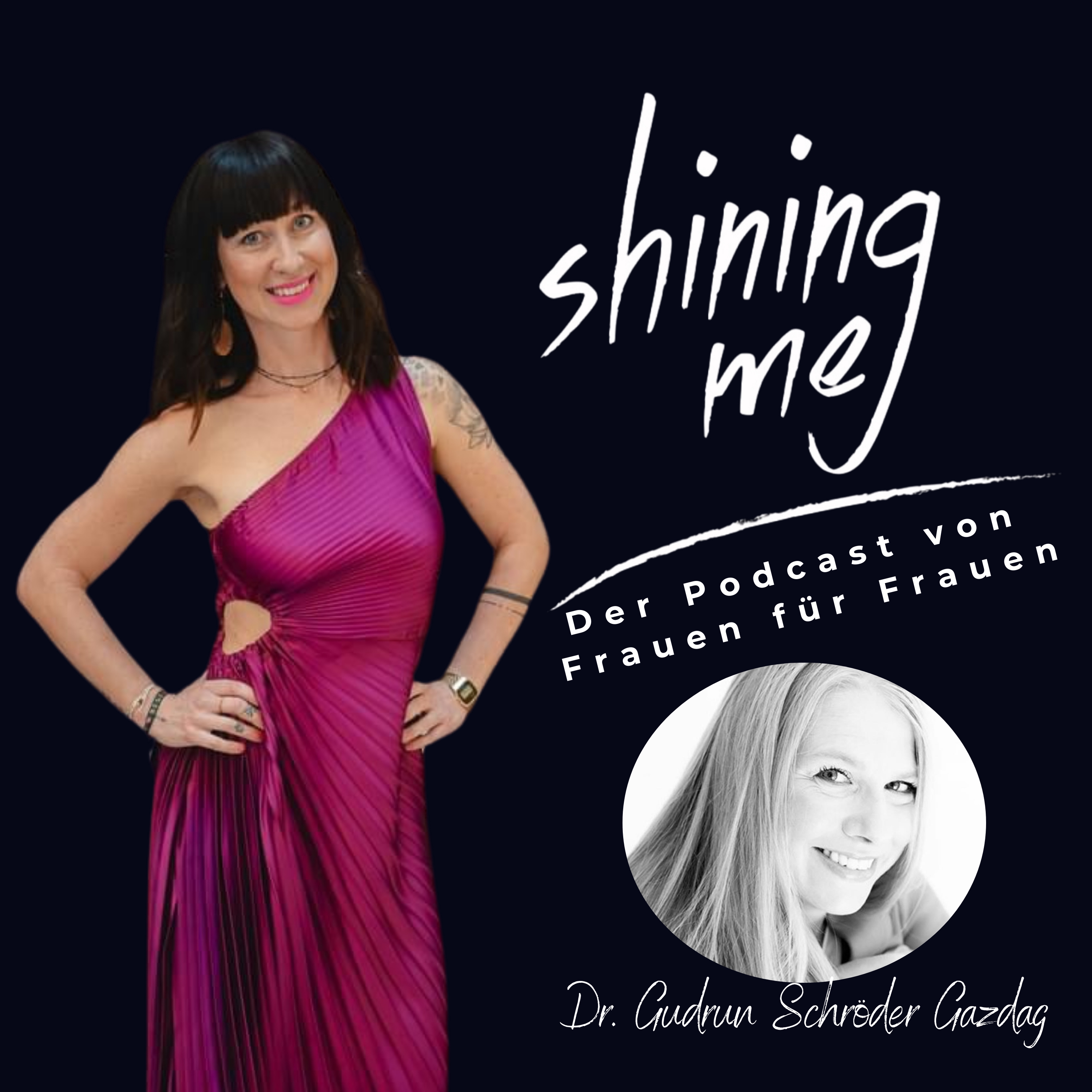 #5 Shining me mit Dr. Gudrun Schröder Gazdag episode artwork