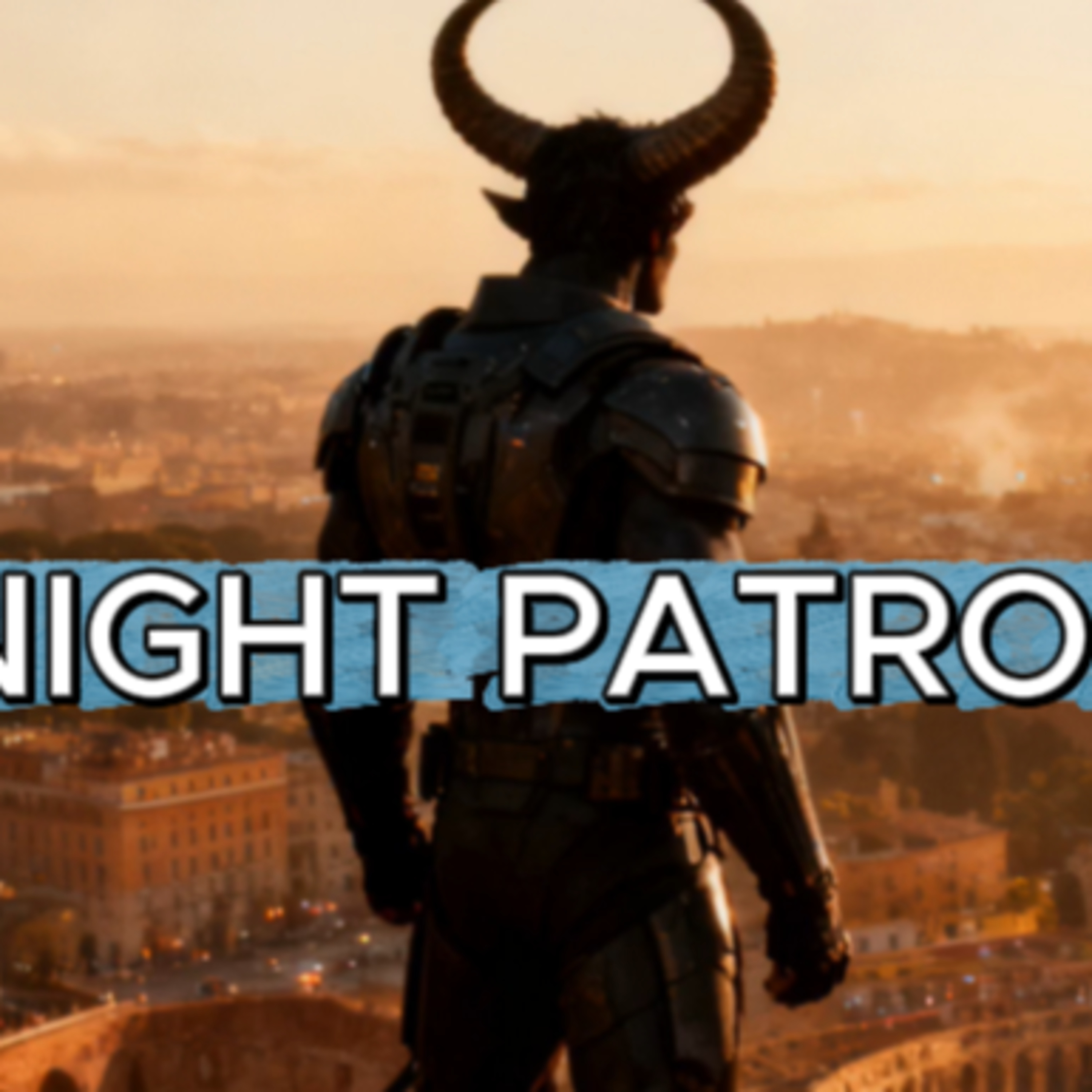 Night Patrol 4 episode artwork