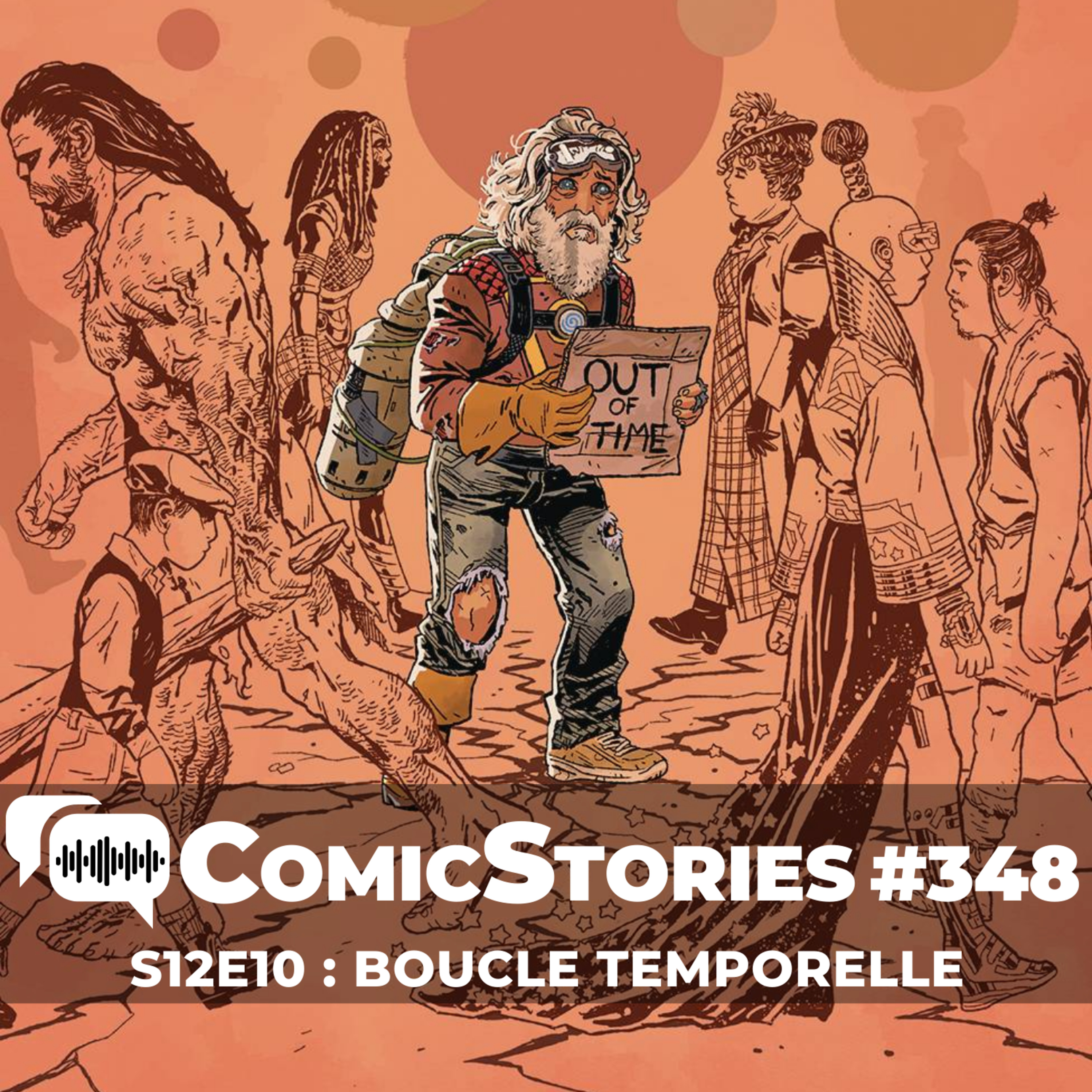ComicStories #348 - S12E10 : Boucle temporelle