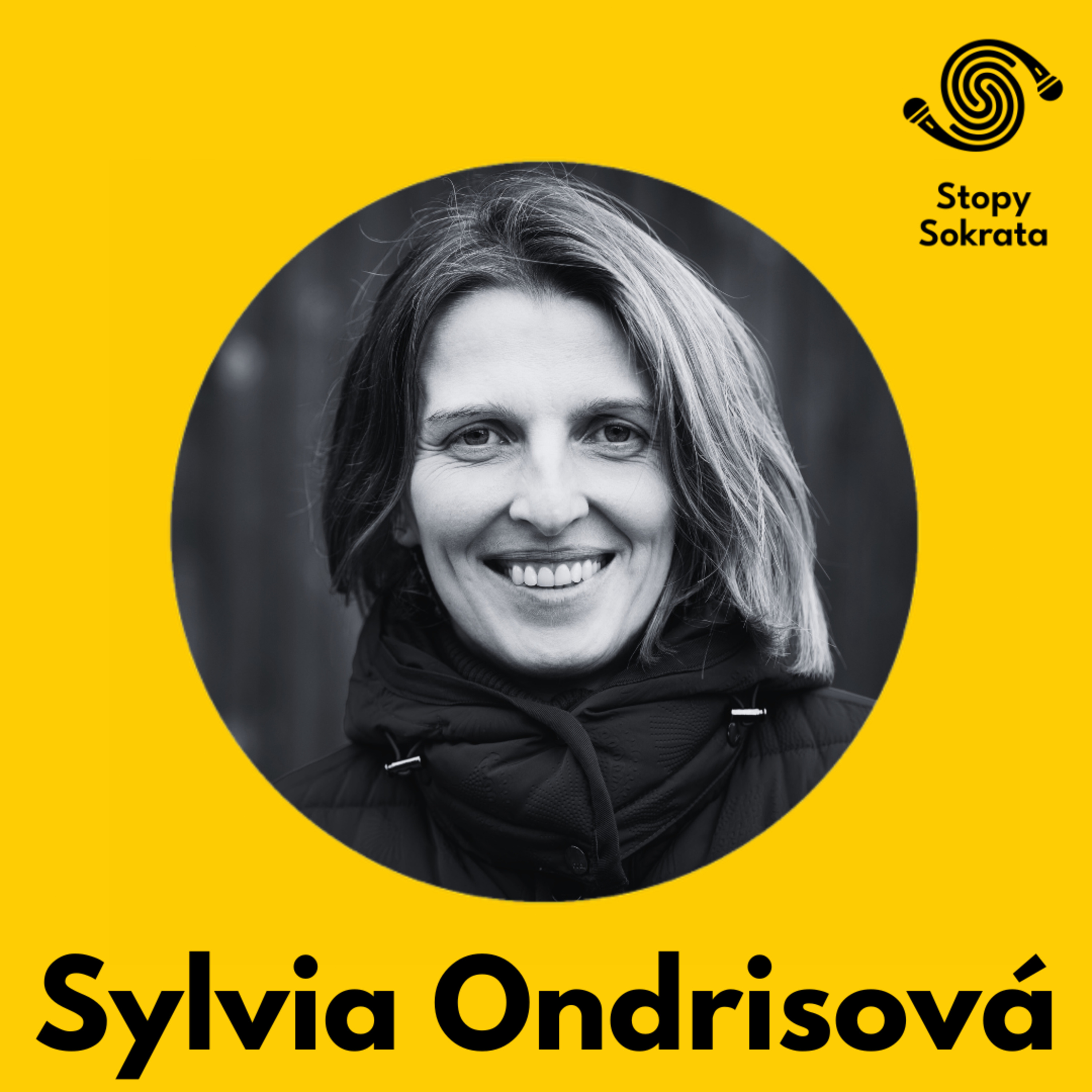 Sylvia Ondrisová: Keď sa postarám o svoju psychiku, ľahšie sa porozprávam aj s tým susedom, ktorý sa na svet pozerá inak episode artwork