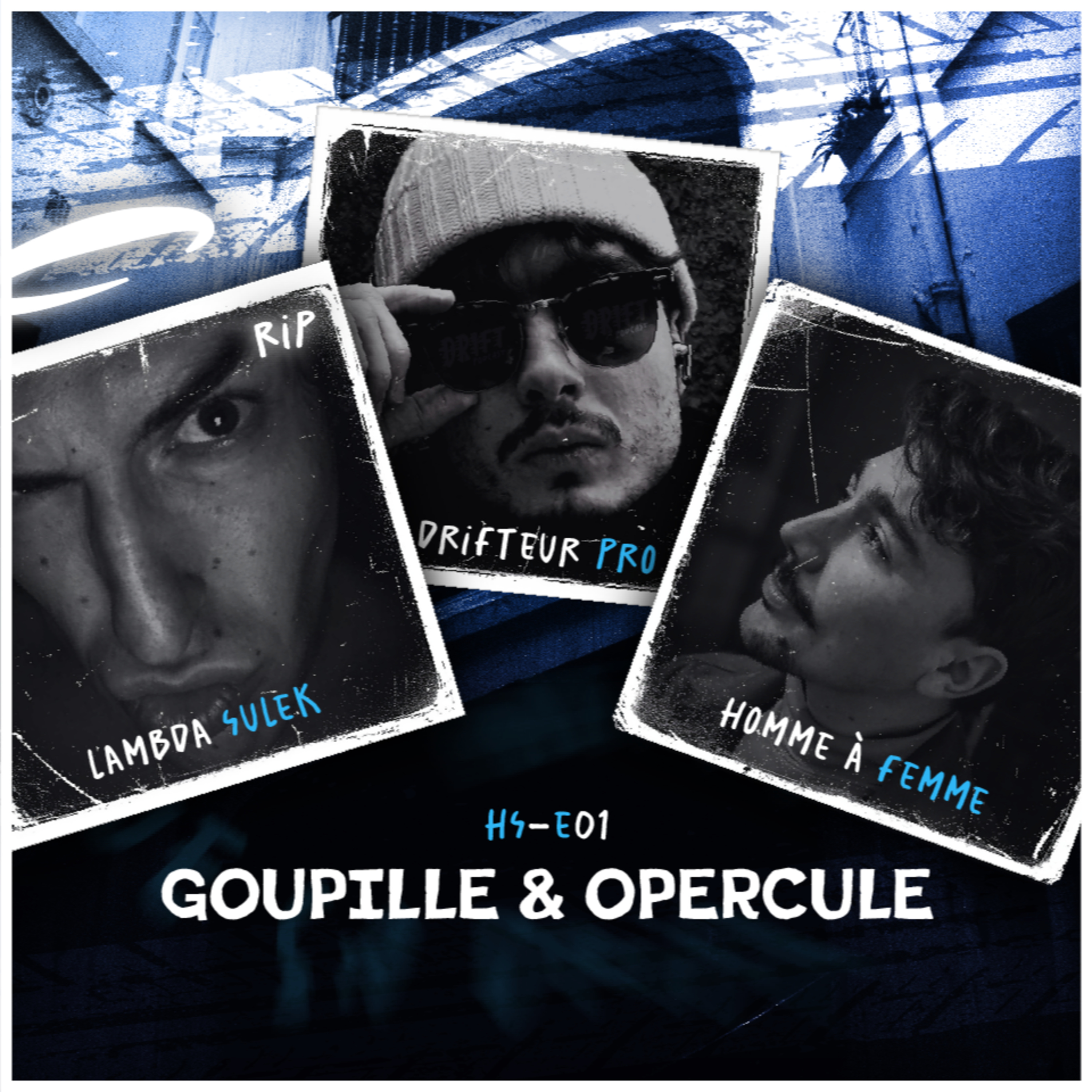 HS01 - Goupille & Opercule episode artwork