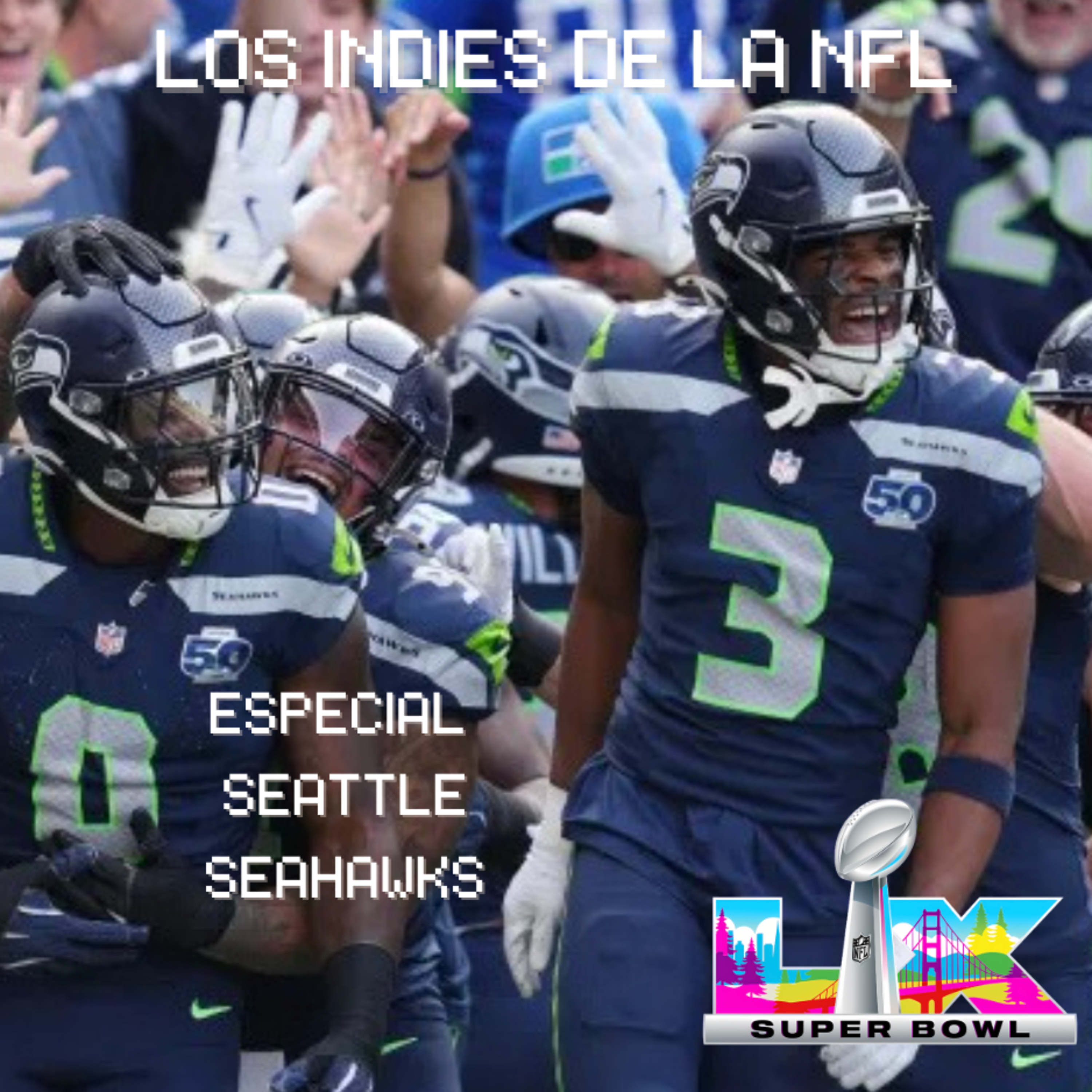 02x40: SuperBowl LX - Seattle Seahawks episode artwork