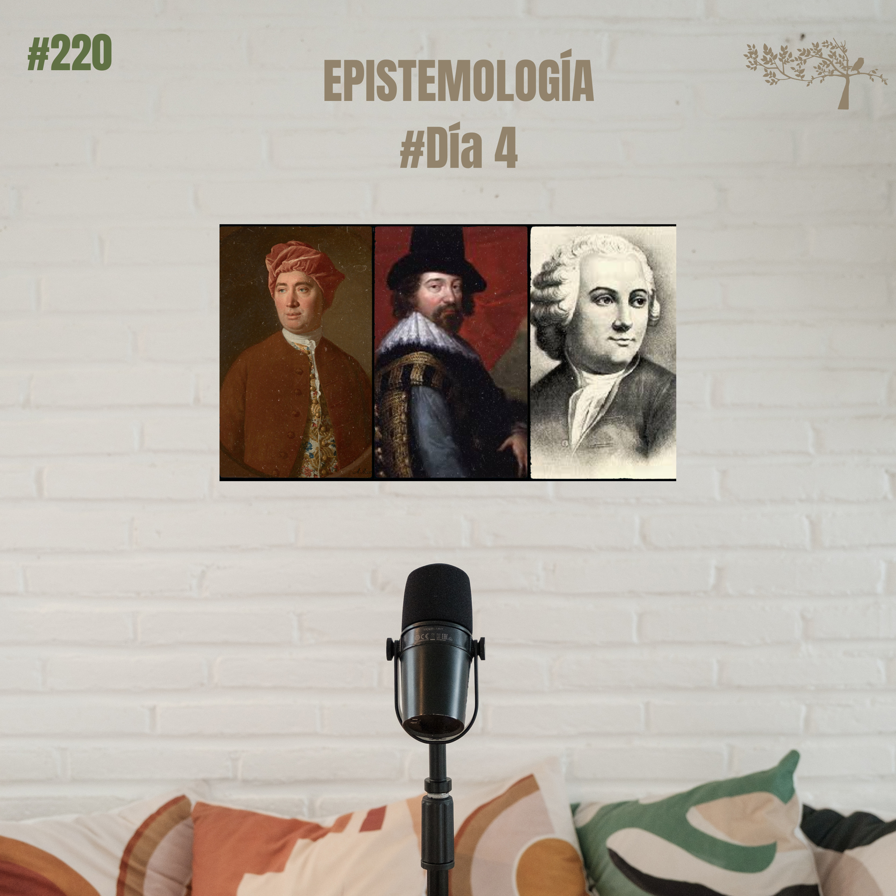 #220 EPISTEMOLOGÍA #Día 4 | PRINCIPALES FILÓSOFOS DEL EMPIRISMO (David Hume, Francis Bacon, Étienne Bonnot de Condillac) episode artwork