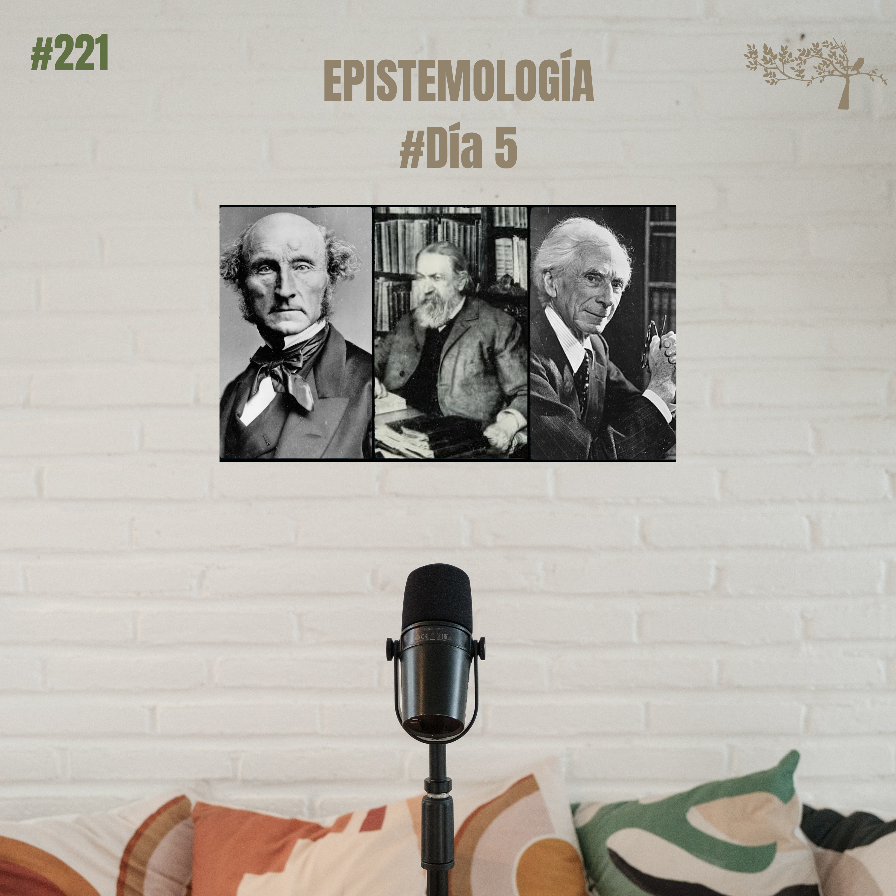 #221 EPISTEMOLOGÍA #Día 5 | Principales Filósofos del Empirismo (John Stuart Mill, Ernst Mach, Bertrand Russell) episode artwork
