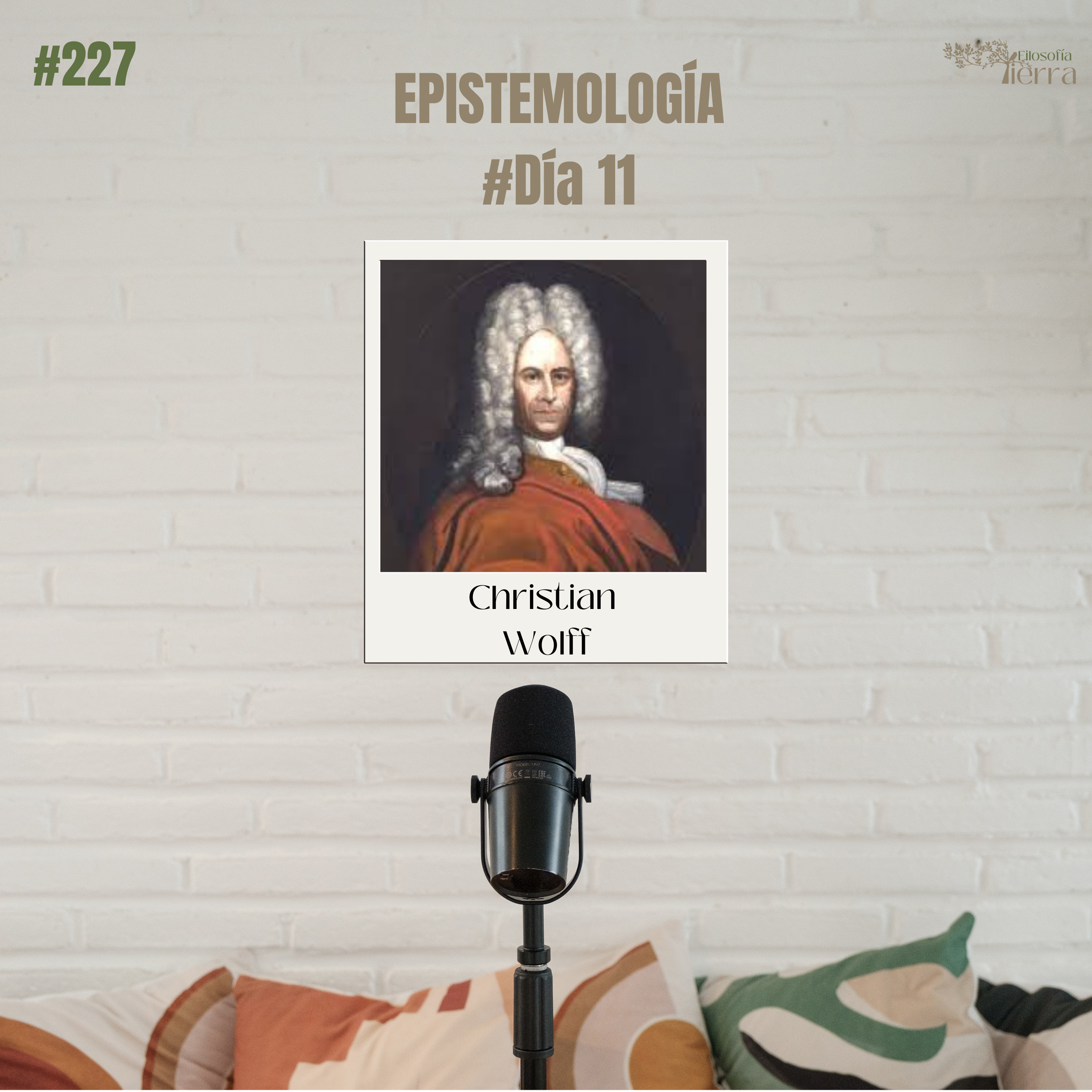#227 EPISTEMOLOGÍA #Día11 | PRINCIPALES RACIONALISTAS (Christian Wolff) episode artwork