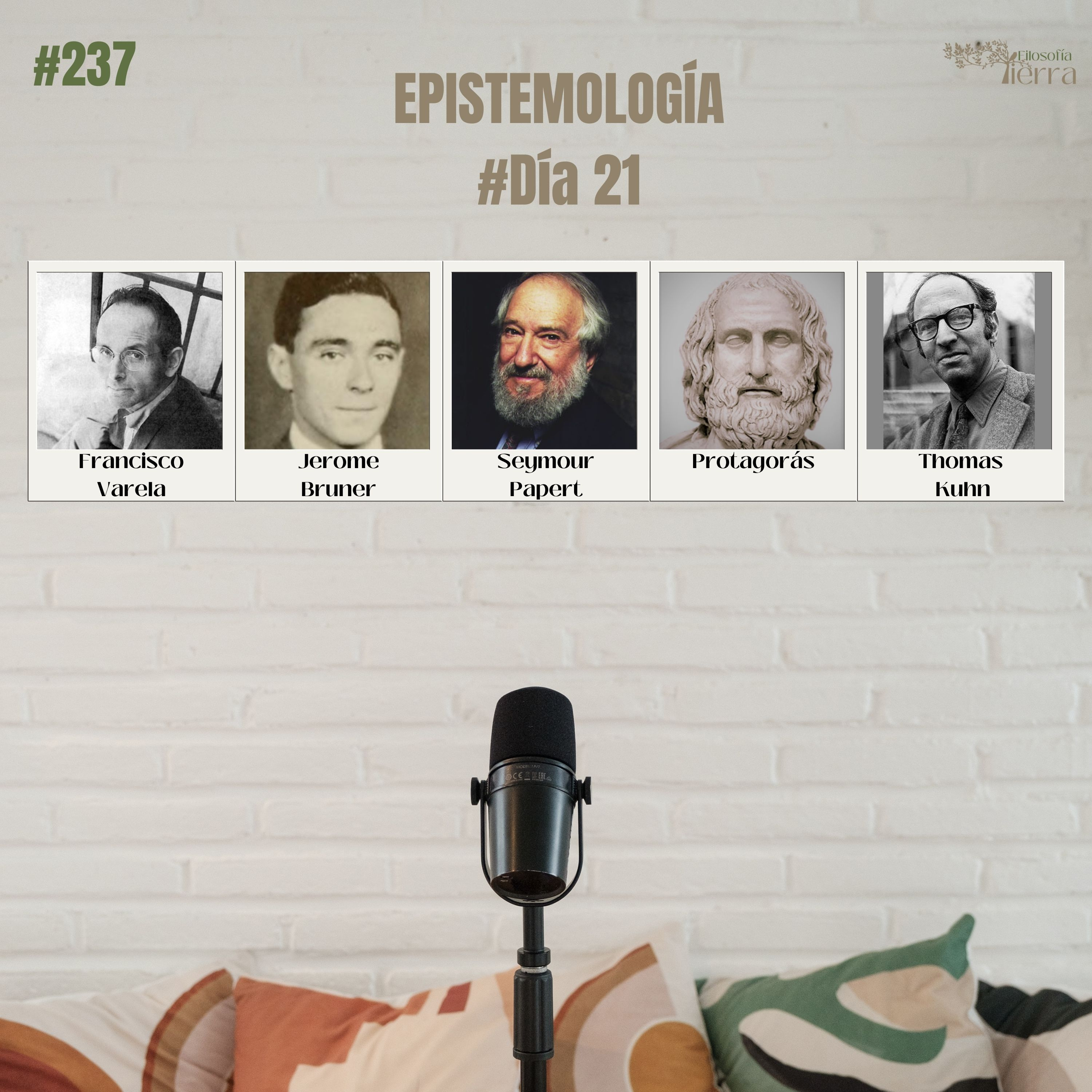 #237 EPISTEMOLOGÍA #Día21 | PRINCIPALES CONTRUCTIVISTAS (Francisco Varela, Jerome Bruner, Seymour Papert, Protágoras y Thomas Kuhn ) episode artwork