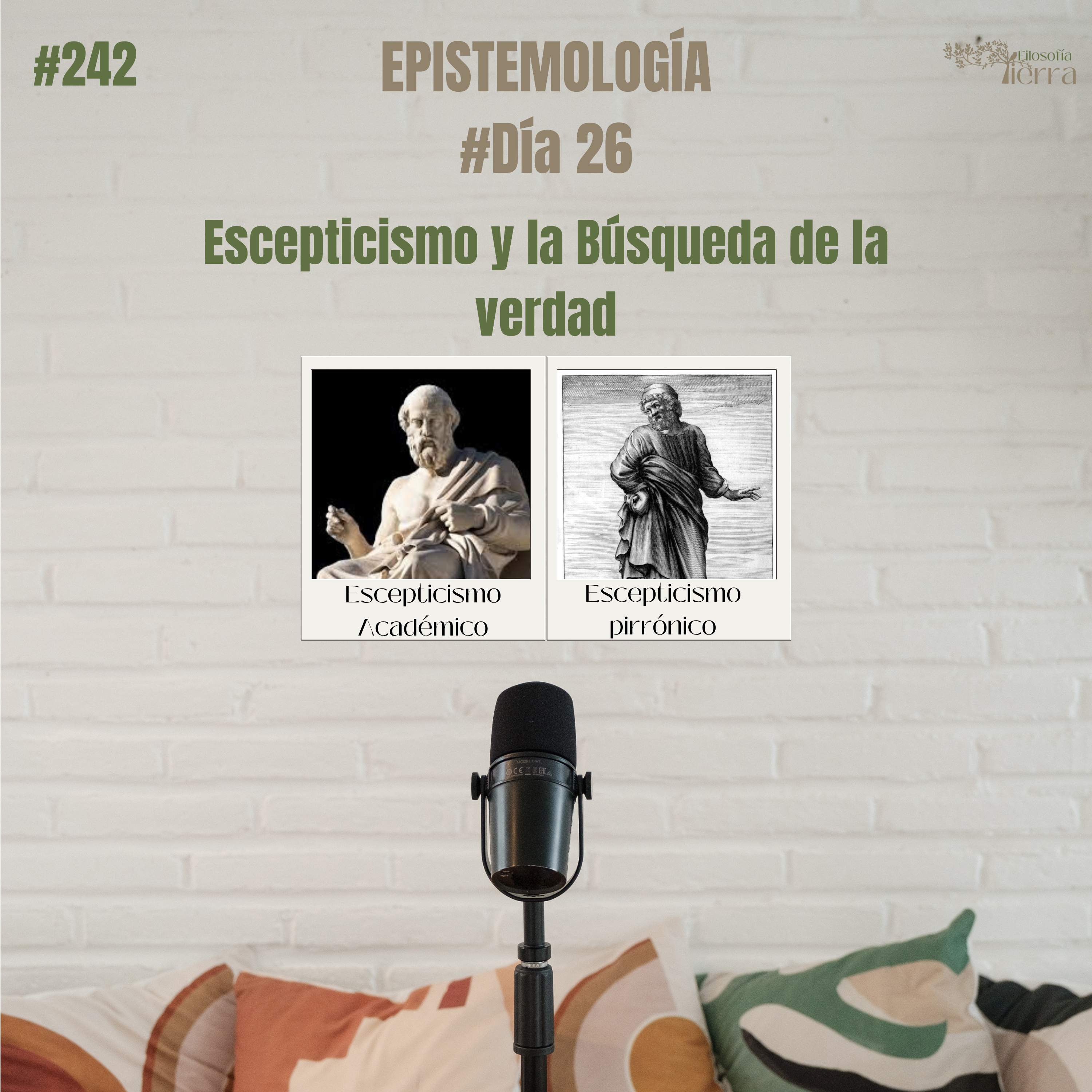 #242 EPISTEMOLOGÍA #Día26 | El escepticismo Académico vs. El escepticismo Pirrónico episode artwork