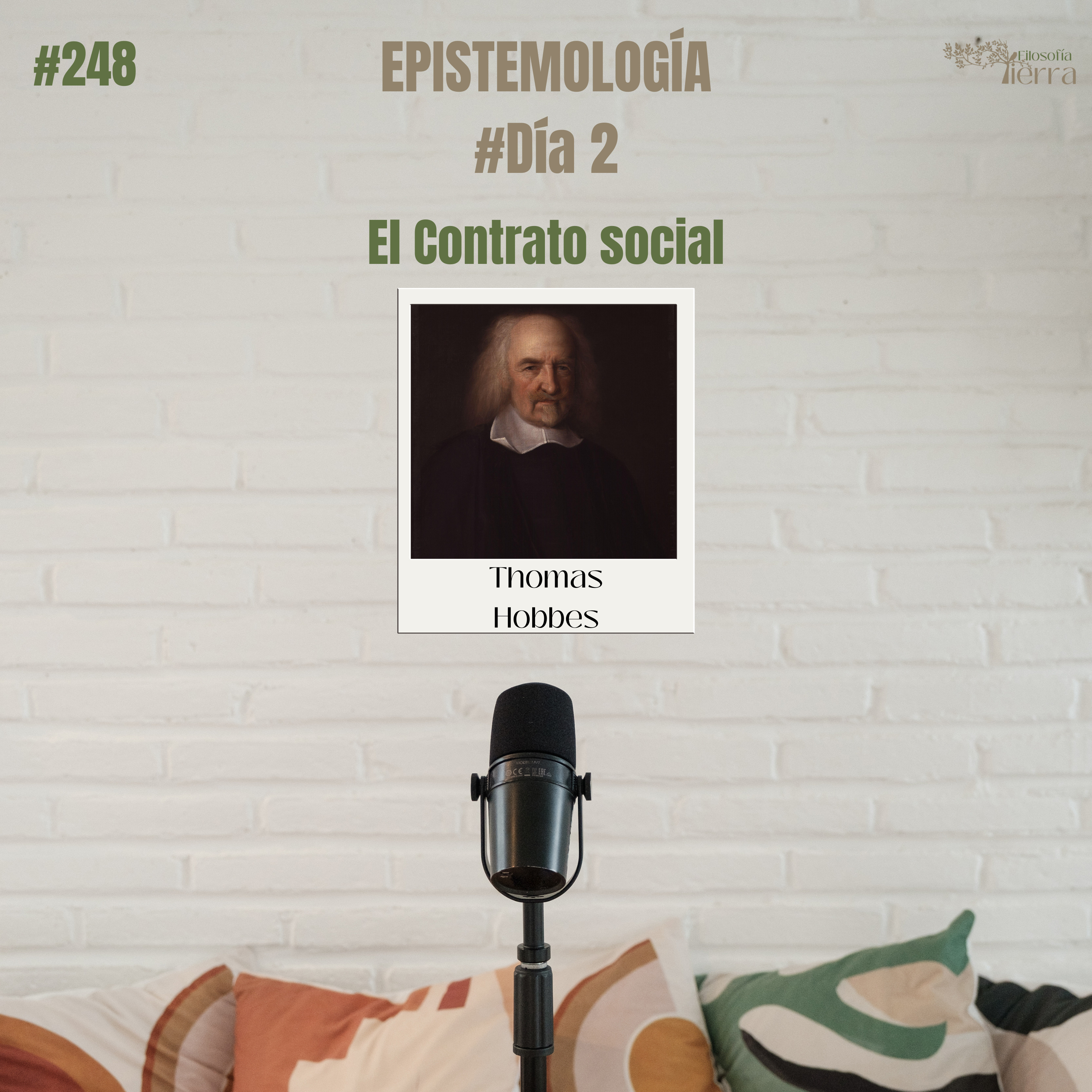 #248 LA FILOSOFÍA POLÍTICA #Día2 | Thomas Hobbes y su Visión del Contrato Social episode artwork