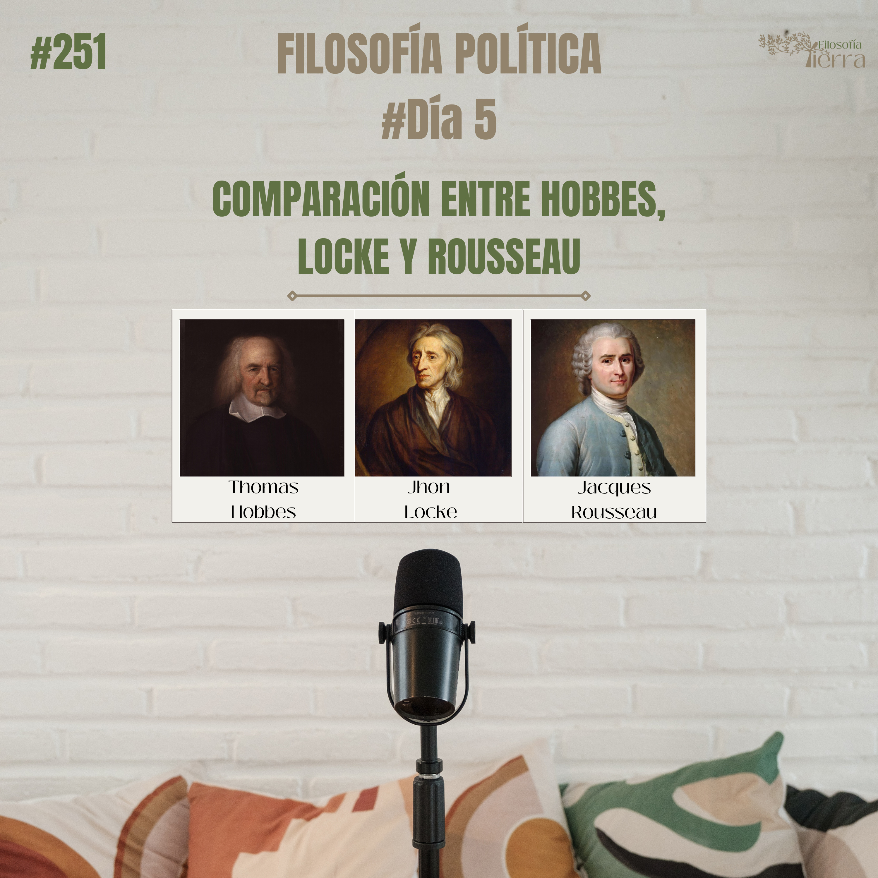 #251 LA FILOSOFÍA POLÍTICA #Día5 | Comparación entre Hobbes, Locke y Rousseau episode artwork