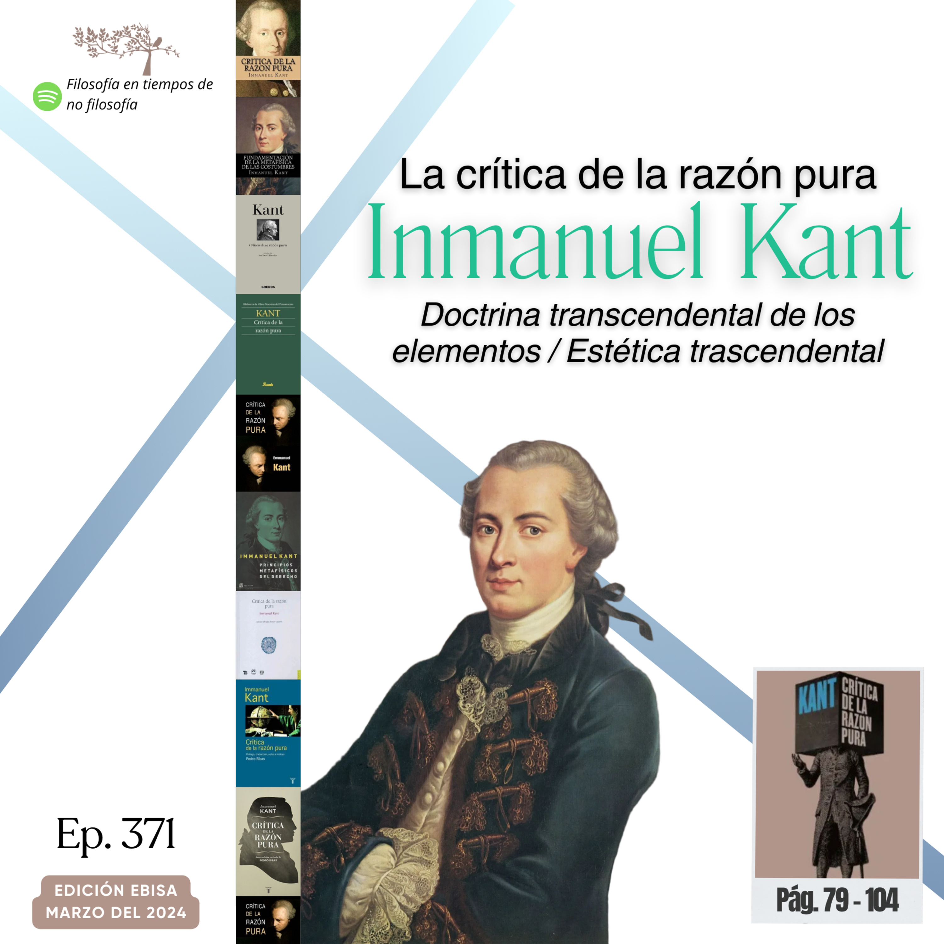 #371 LA CRÍTICA DE LA RAZÓN PURA #Día2 | Doctrina transcendental de los elementos / Estética trascendental episode artwork